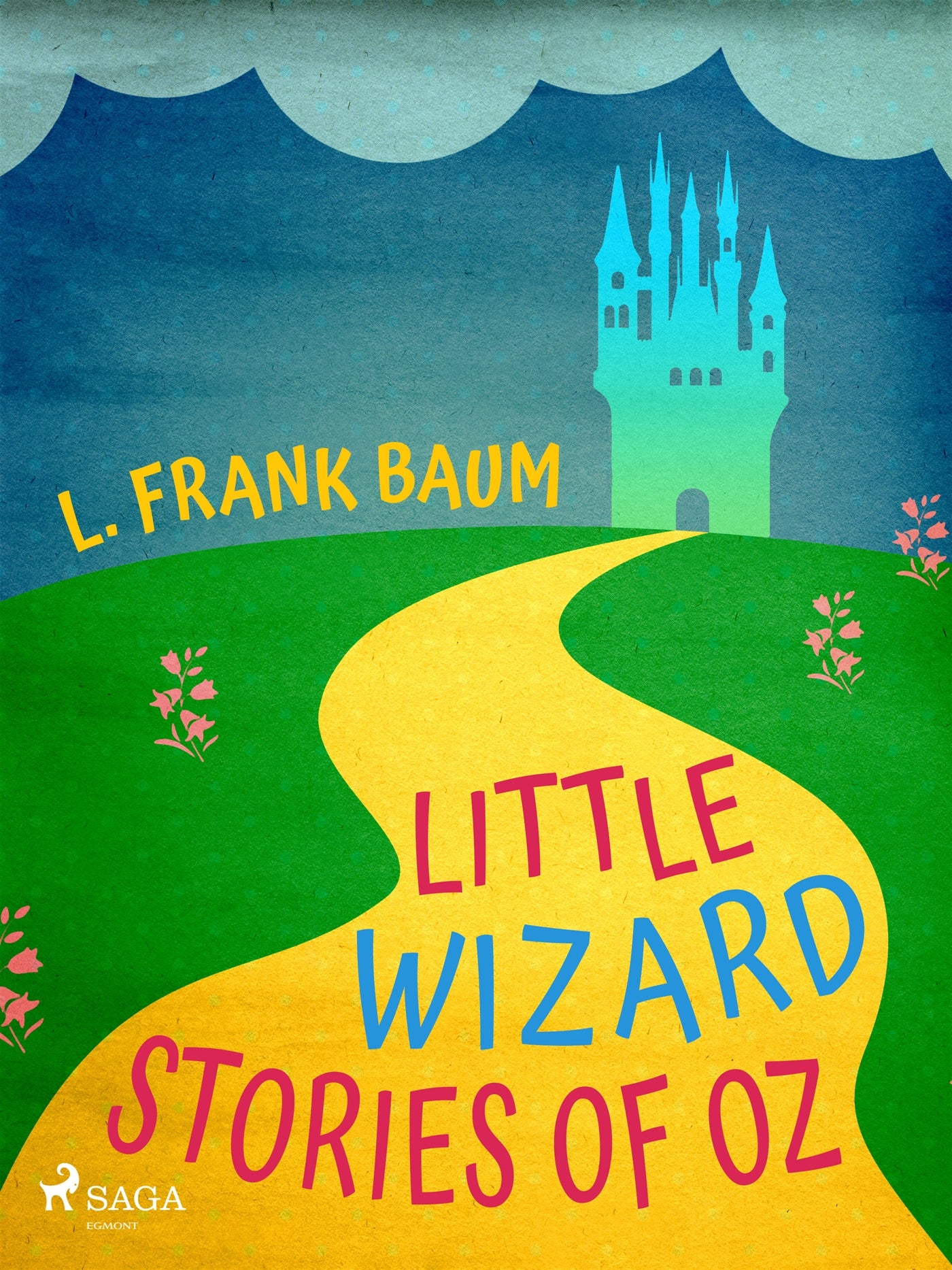 Little Wizard Stories of Oz – E-bok