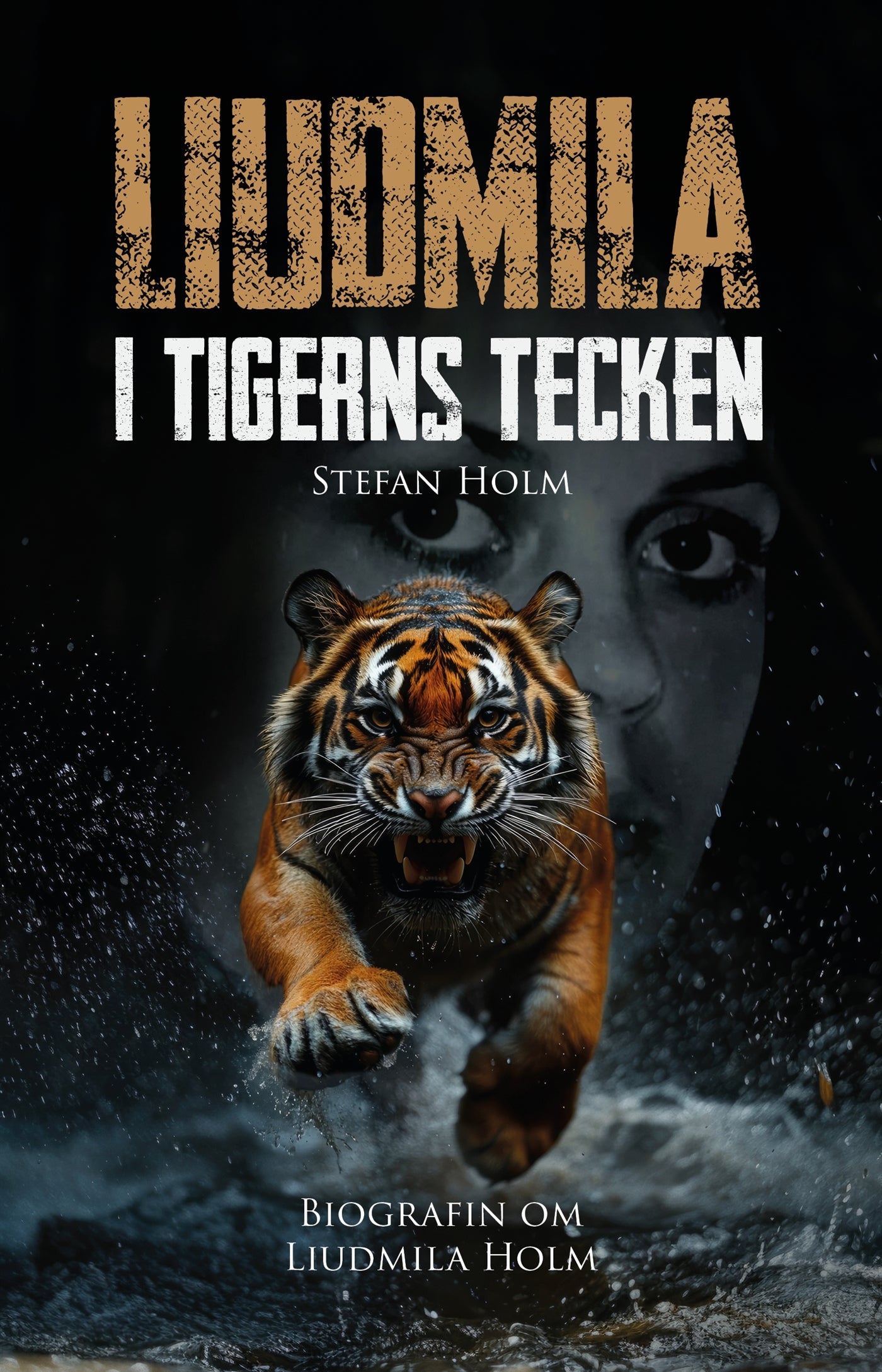 Liudmila : I tigerns tecken – E-bok