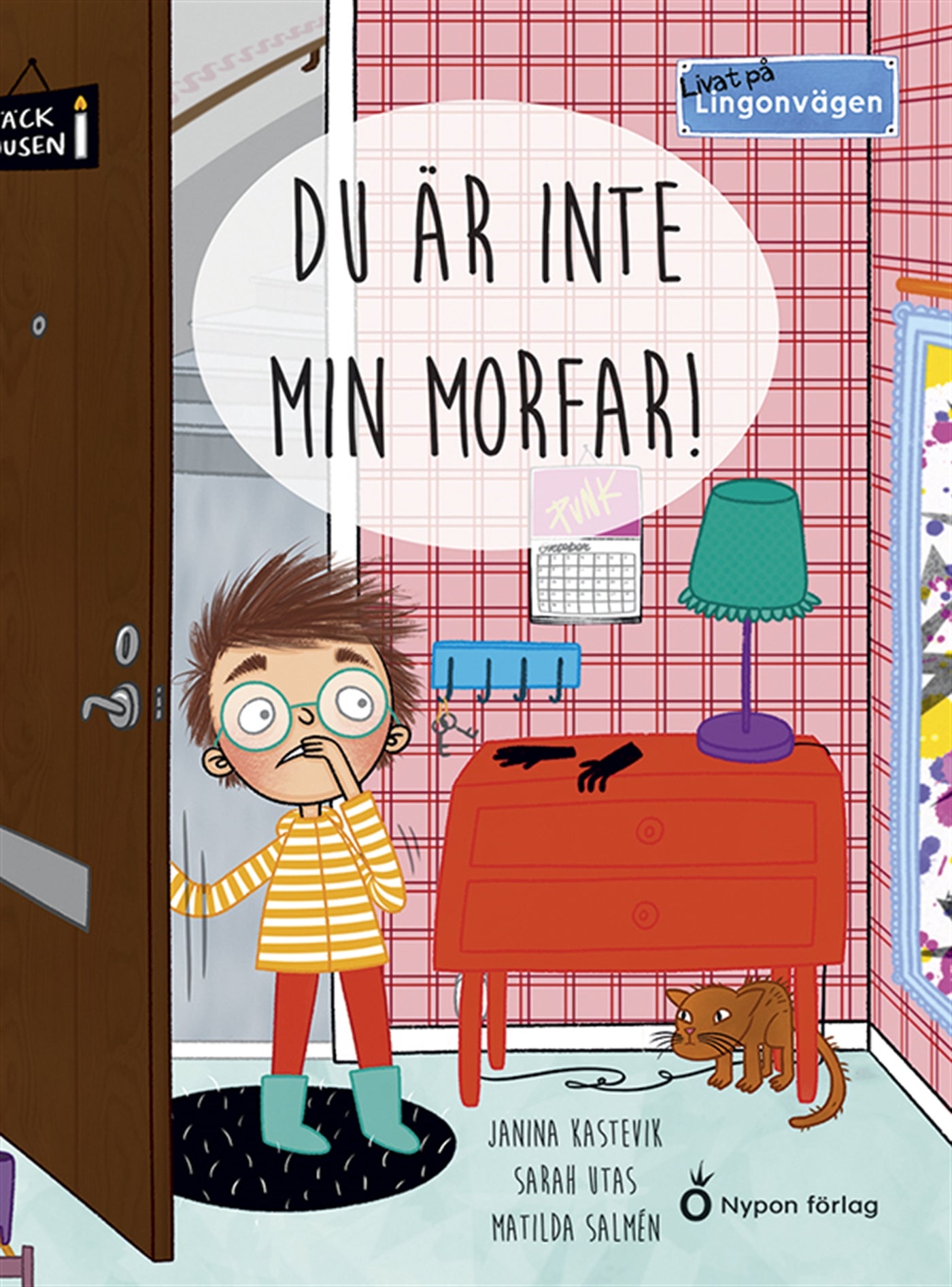Livat på Lingonvägen: Du är inte min morfar! – E-bok