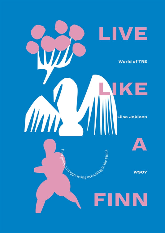 Live like a Finn – E-bok