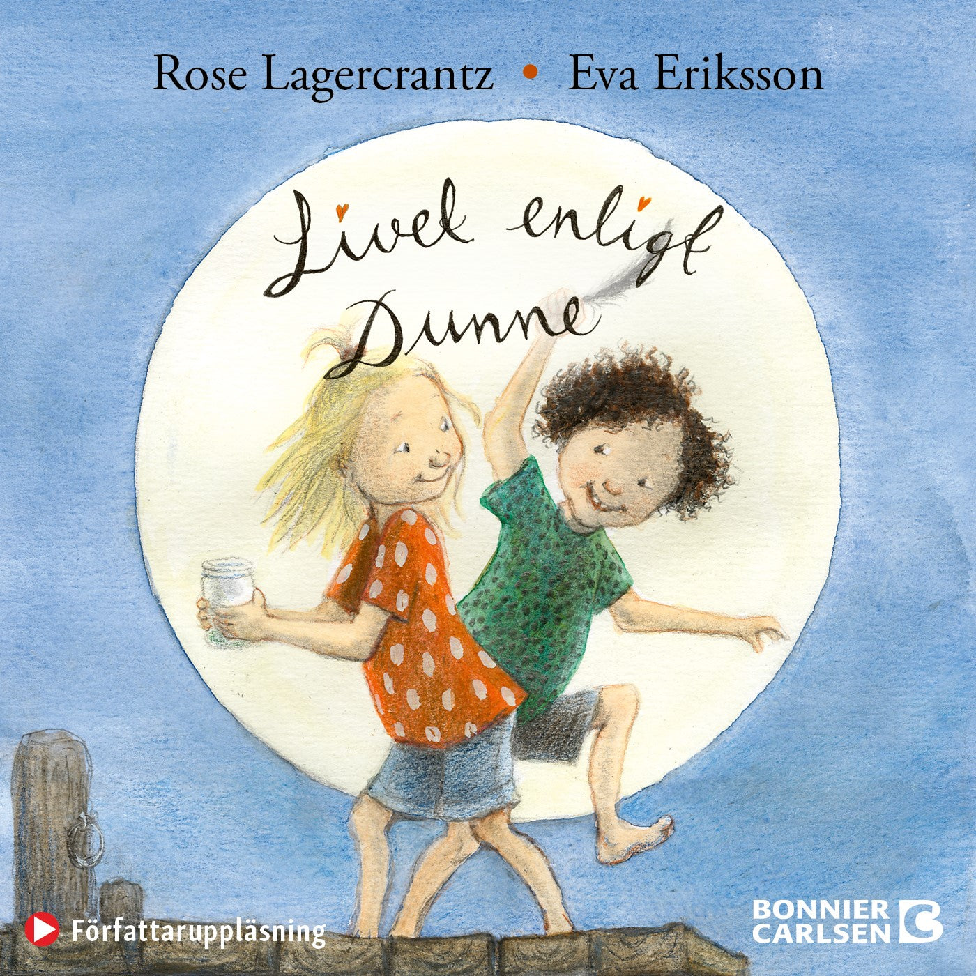 Livet enligt Dunne – Ljudbok
