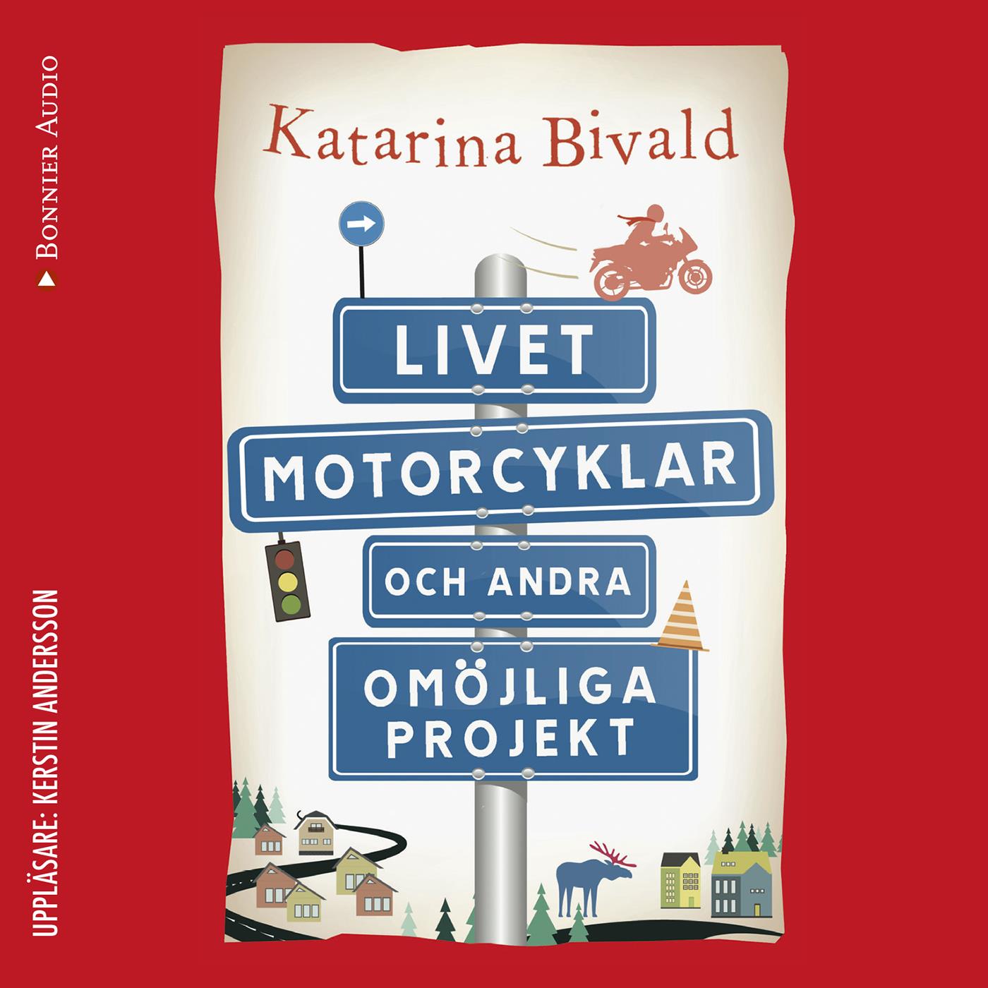 Livet, motorcyklar och andra omöjliga projekt – Ljudbok