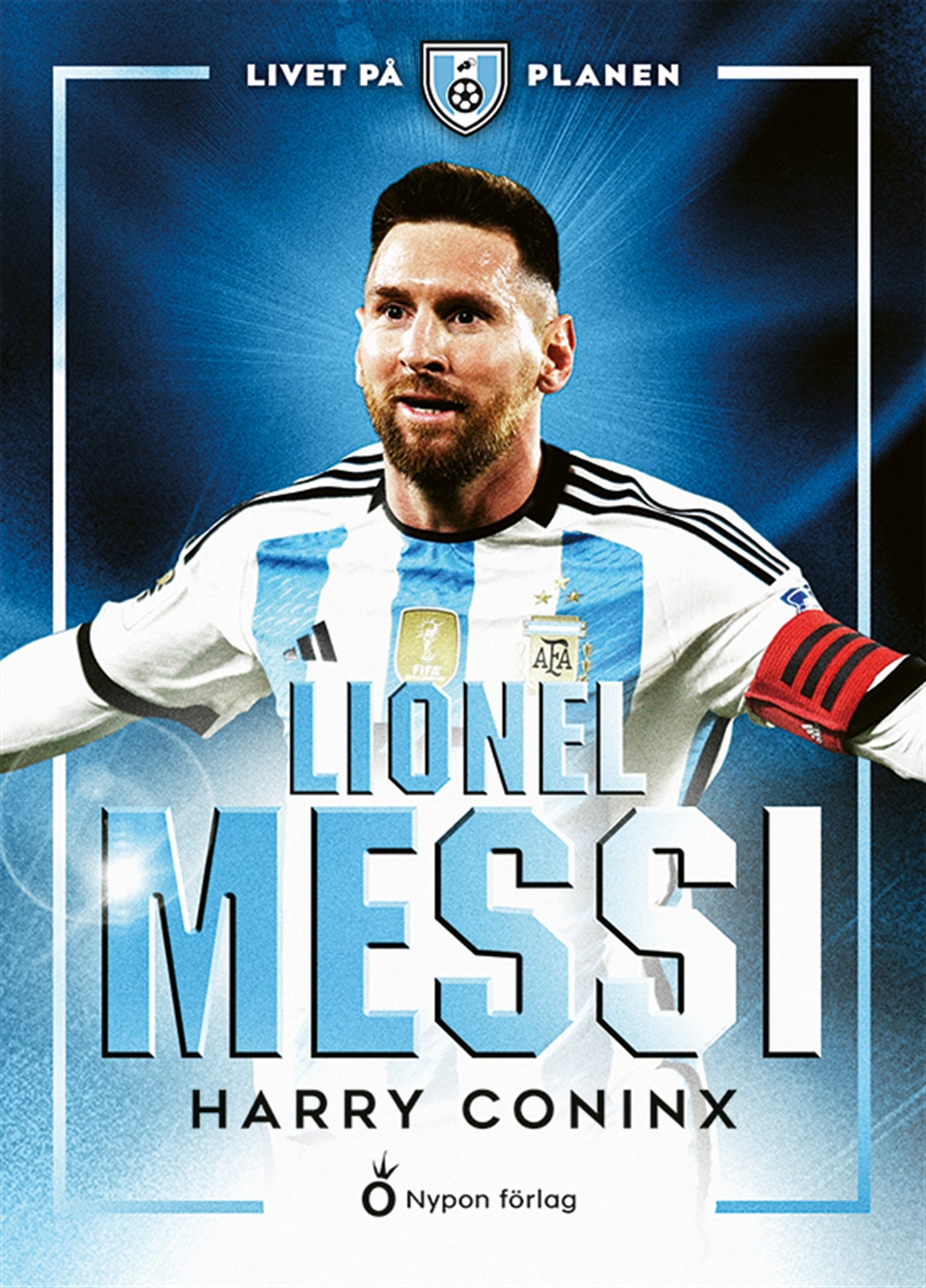 Livet på planen - Lionel Messi – E-bok