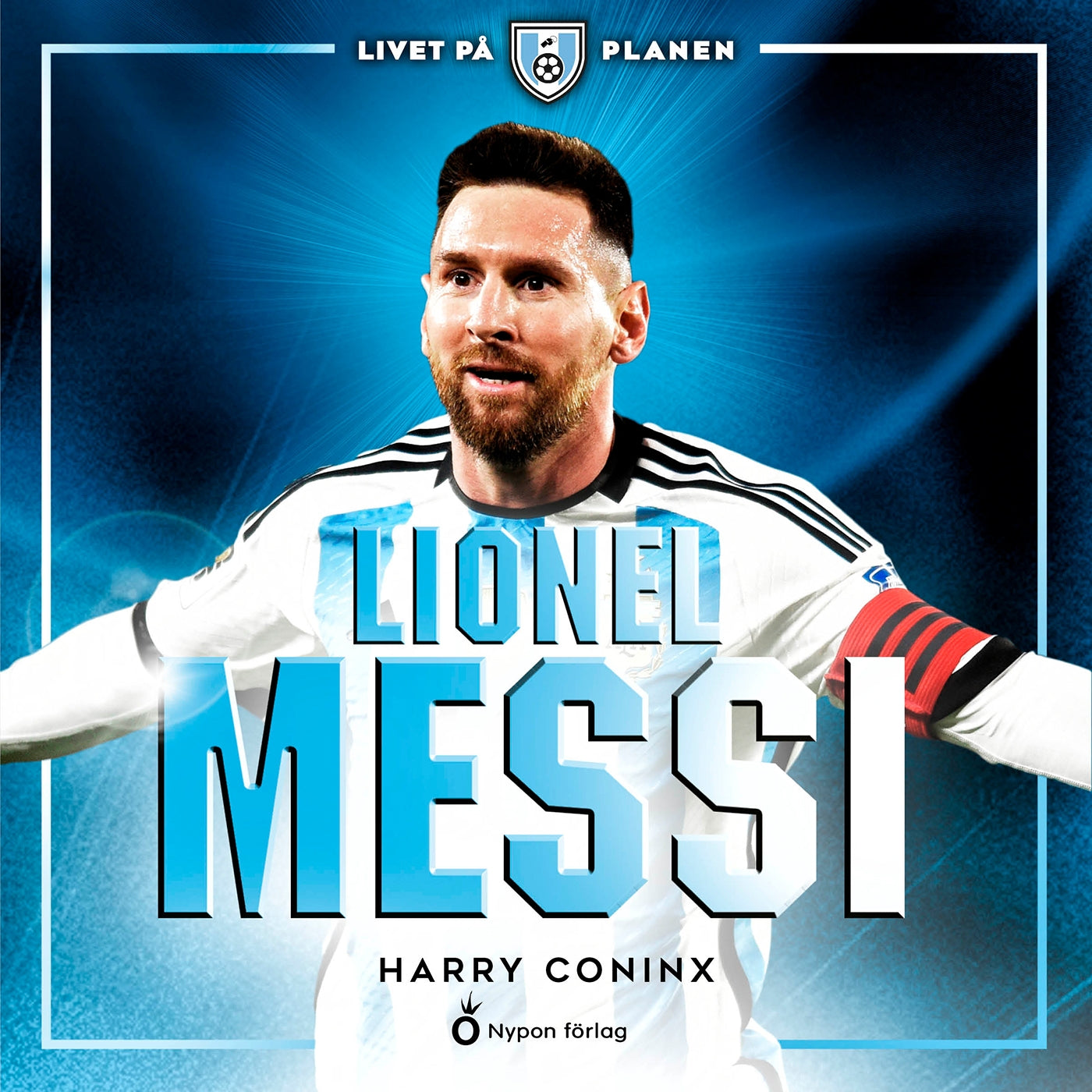 Livet på planen - Lionel Messi – Ljudbok