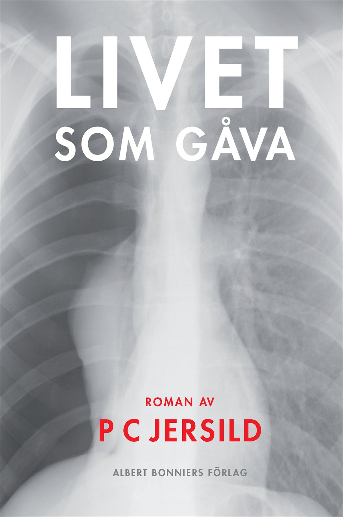 Livet som gåva – E-bok