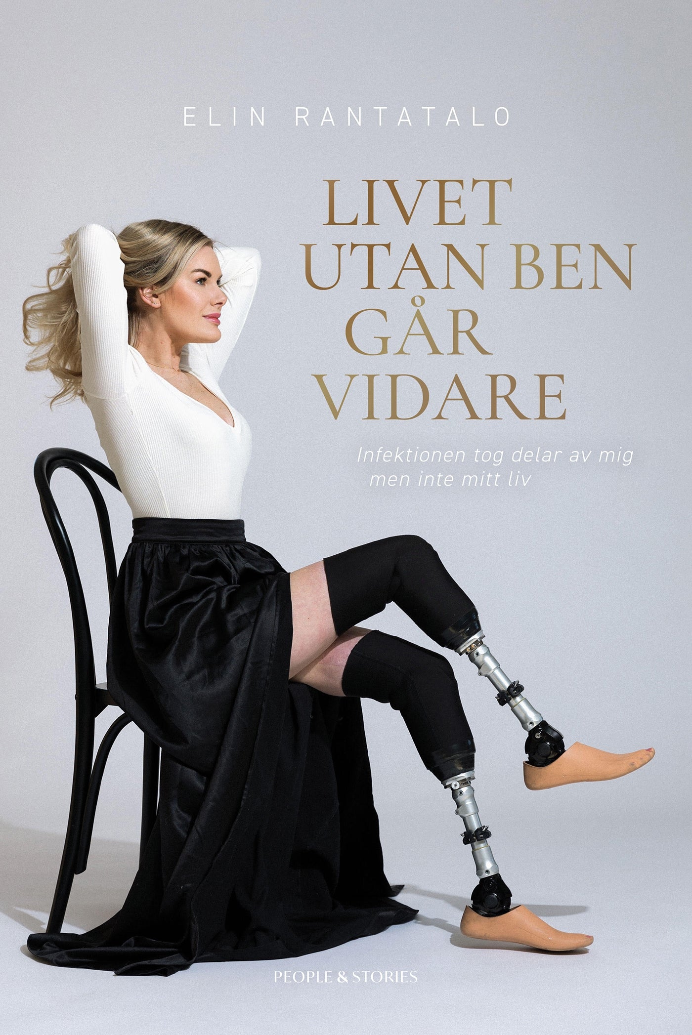 Livet utan ben går vidare : Infektionen tog delar av mig men inte mitt liv – E-bok