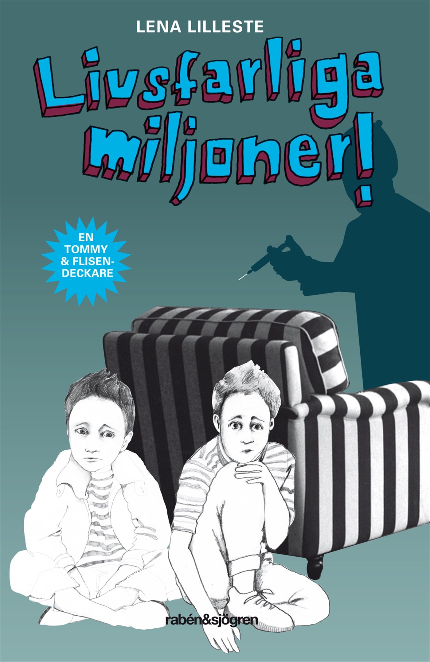 Livsfarliga miljoner – E-bok