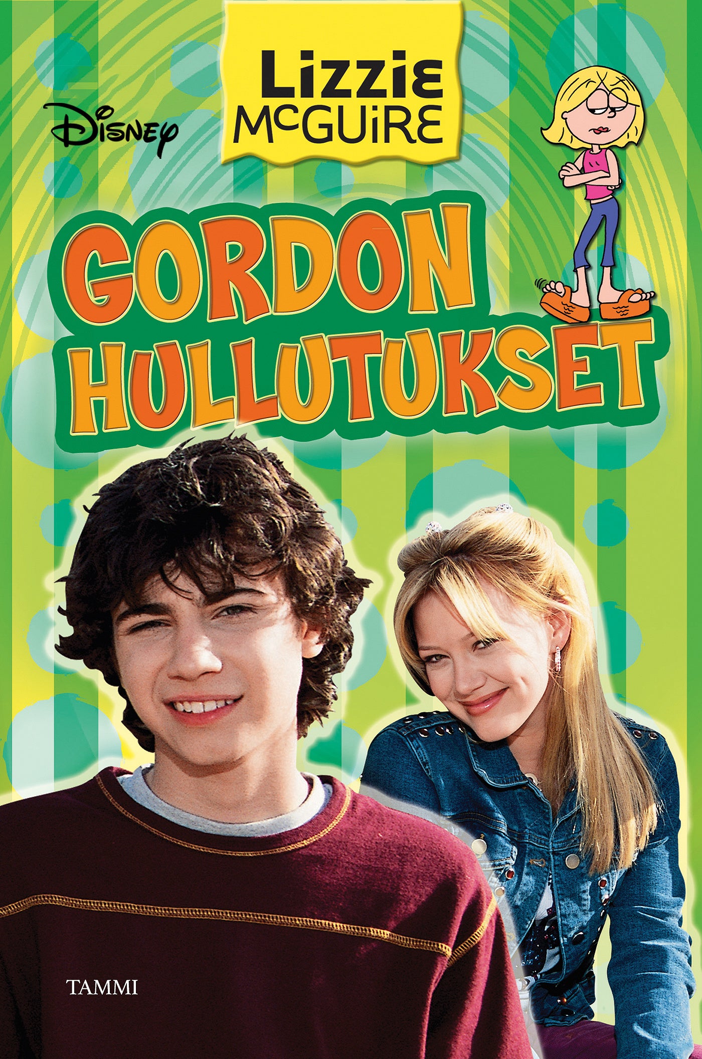 Lizzie McGuire. Gordon hullutukset – E-bok