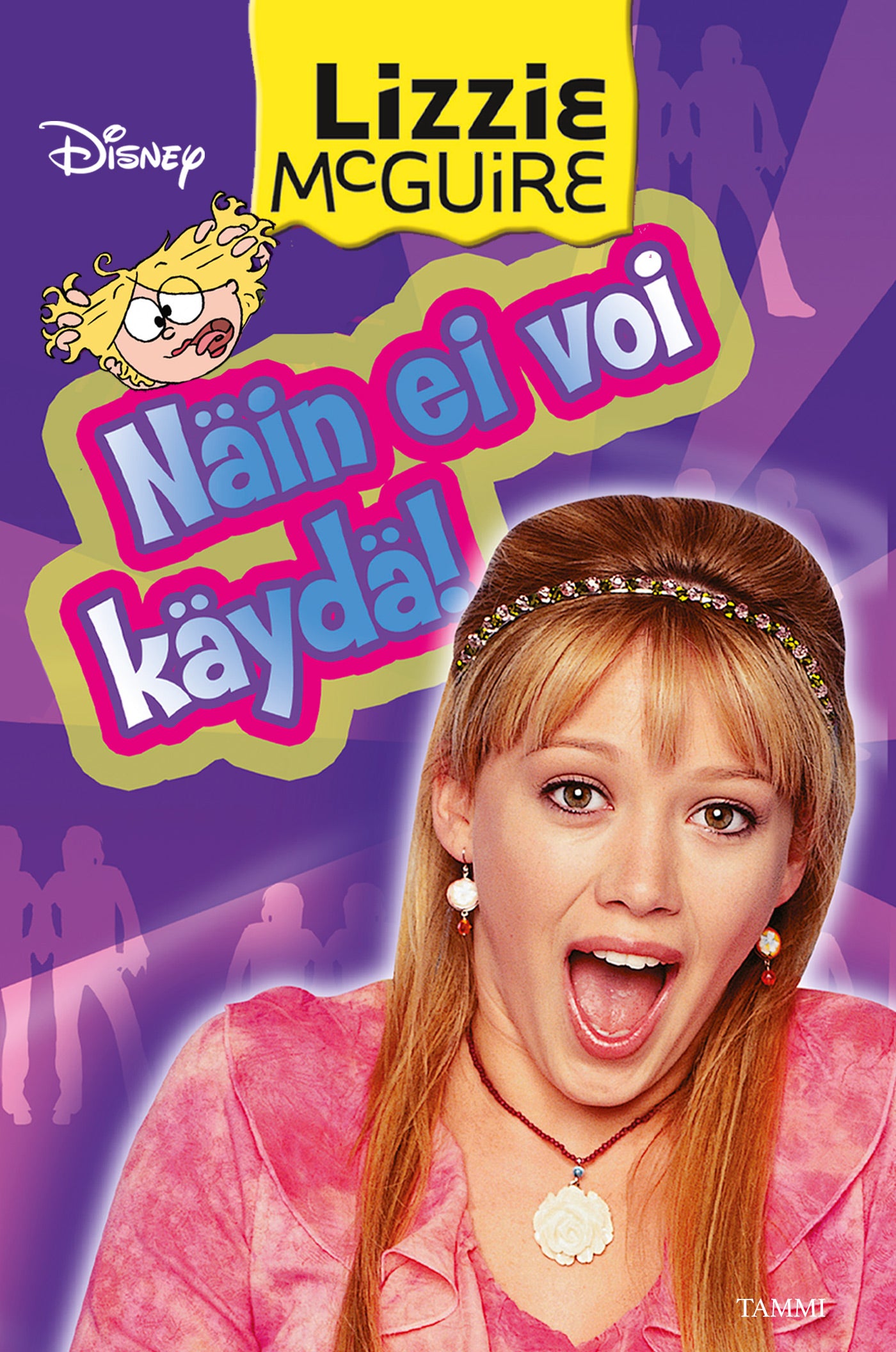 Lizzie McGuire. Näin ei voi käydä – E-bok