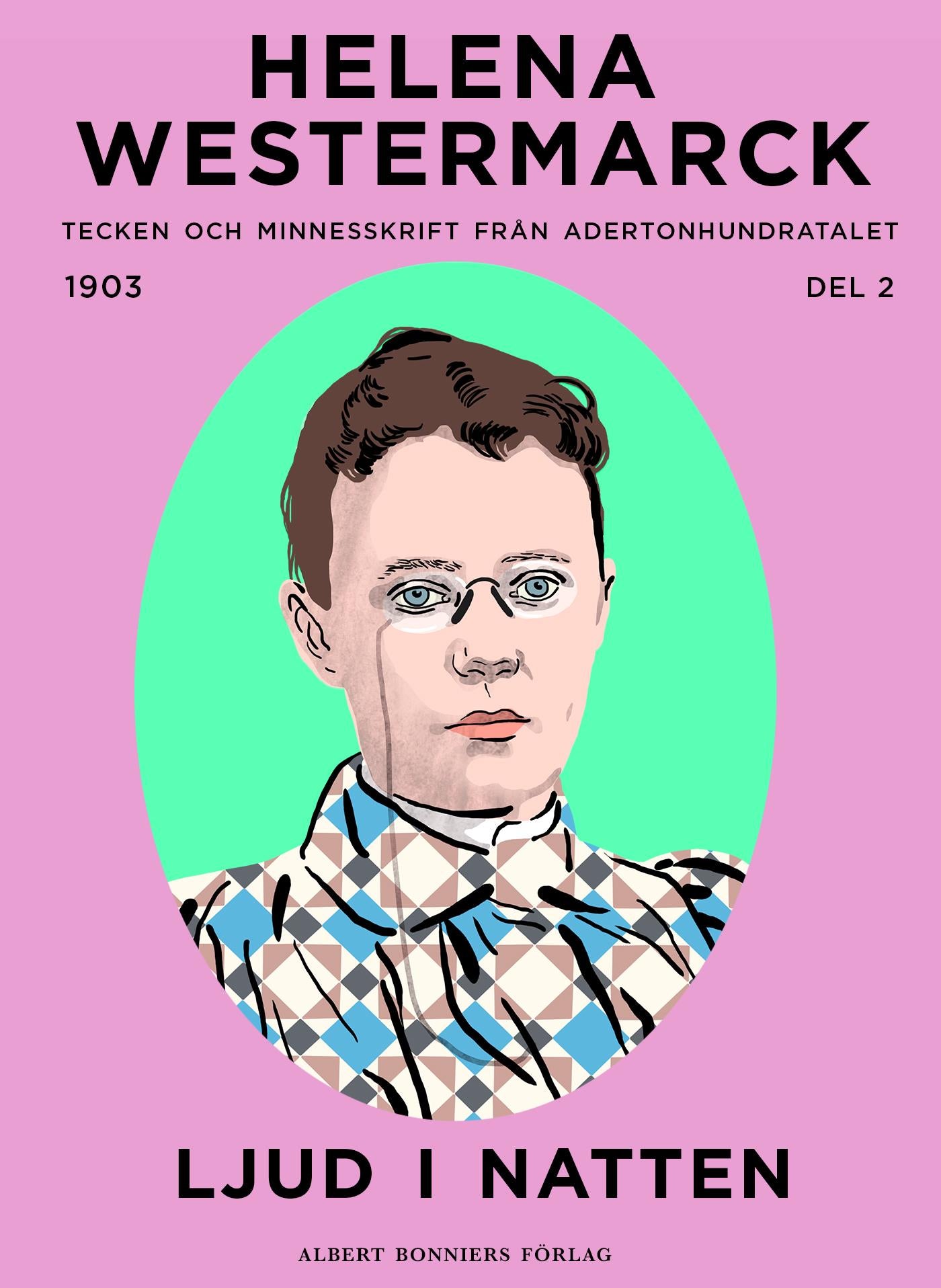 Ljud i natten : Tecken och minnesskrift från adertonhundratalet – E-bok