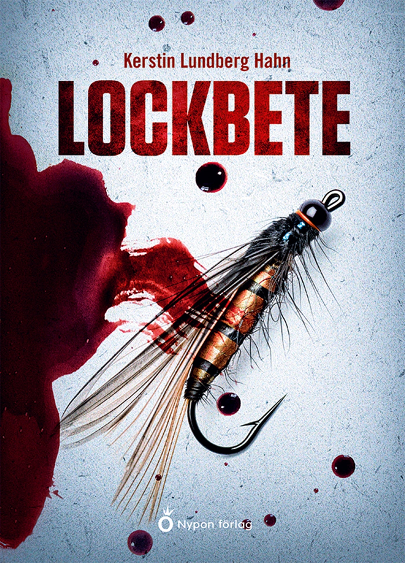 Lockbete – E-bok