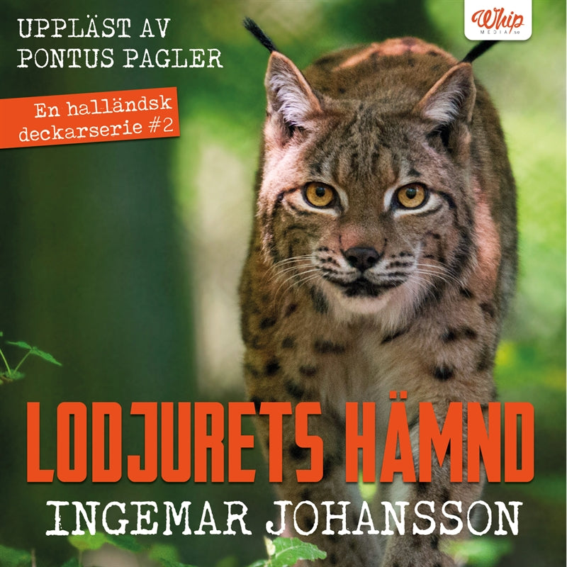 Lodjurets hämnd – Ljudbok