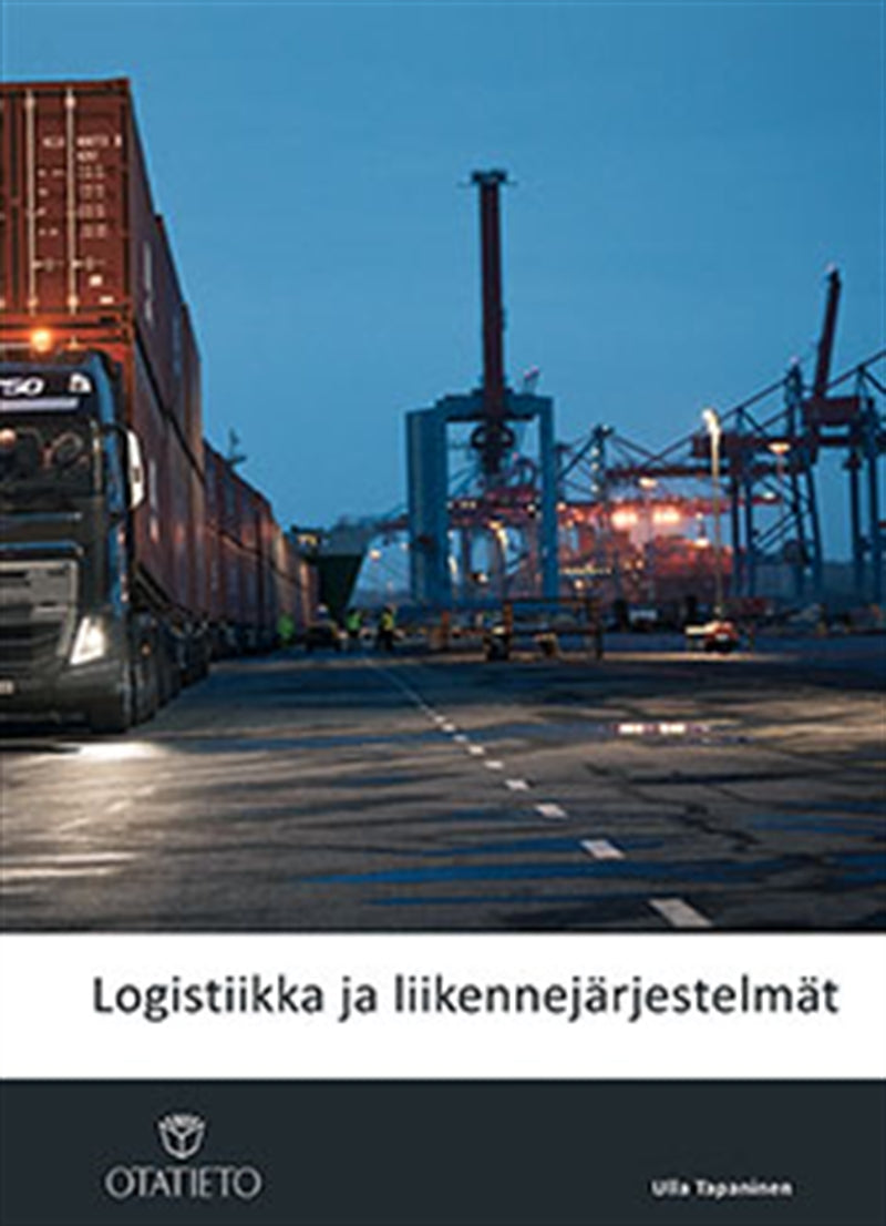 Logistiikka ja liikennejärjestelmät – E-bok