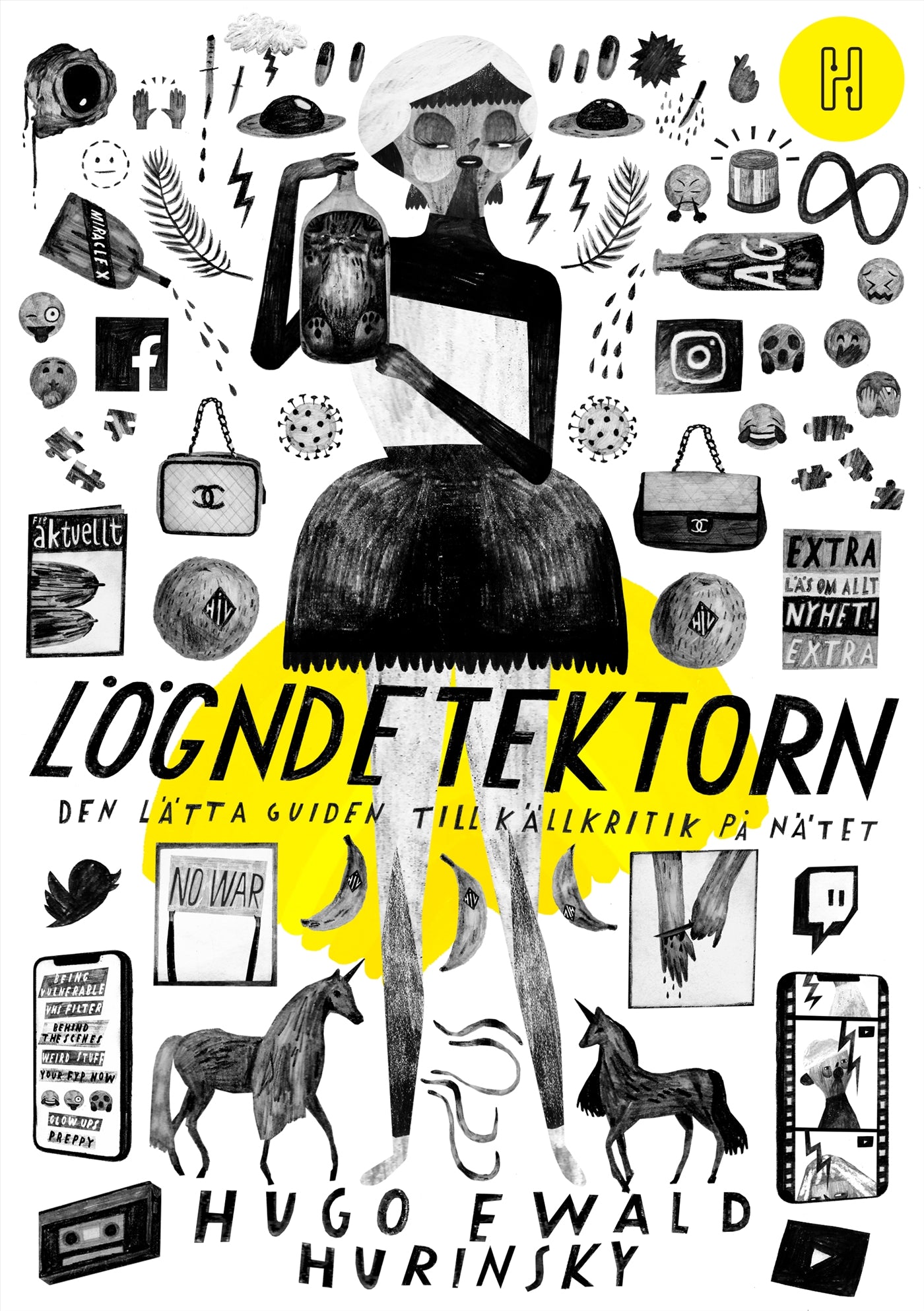 Lögndetektorn : den lätta guiden till källkritik på nätet – E-bok