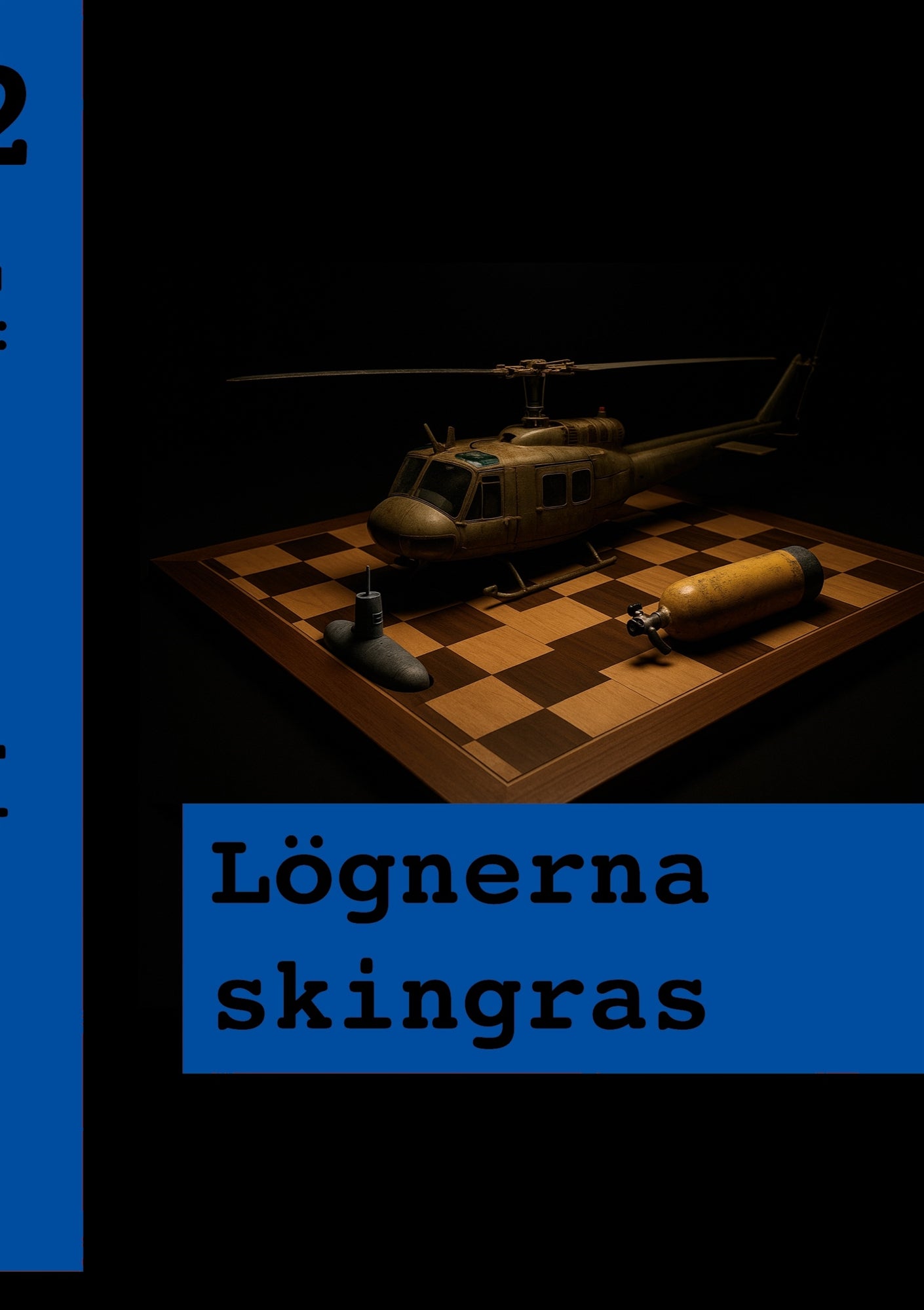Lögnerna skingras: Andra boken om Frank – E-bok