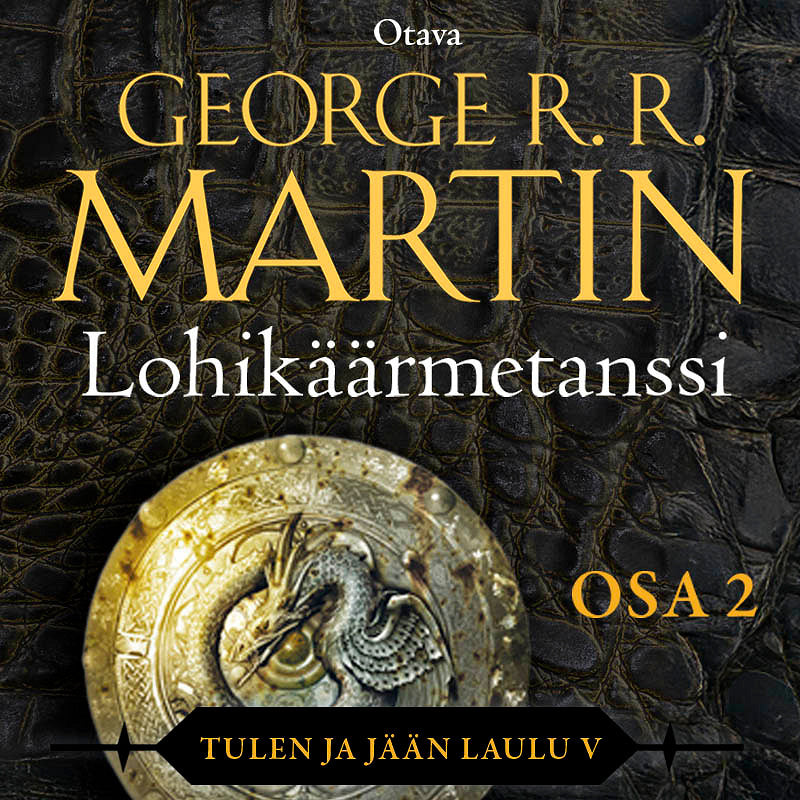 Lohikäärmetanssi 2 – Ljudbok
