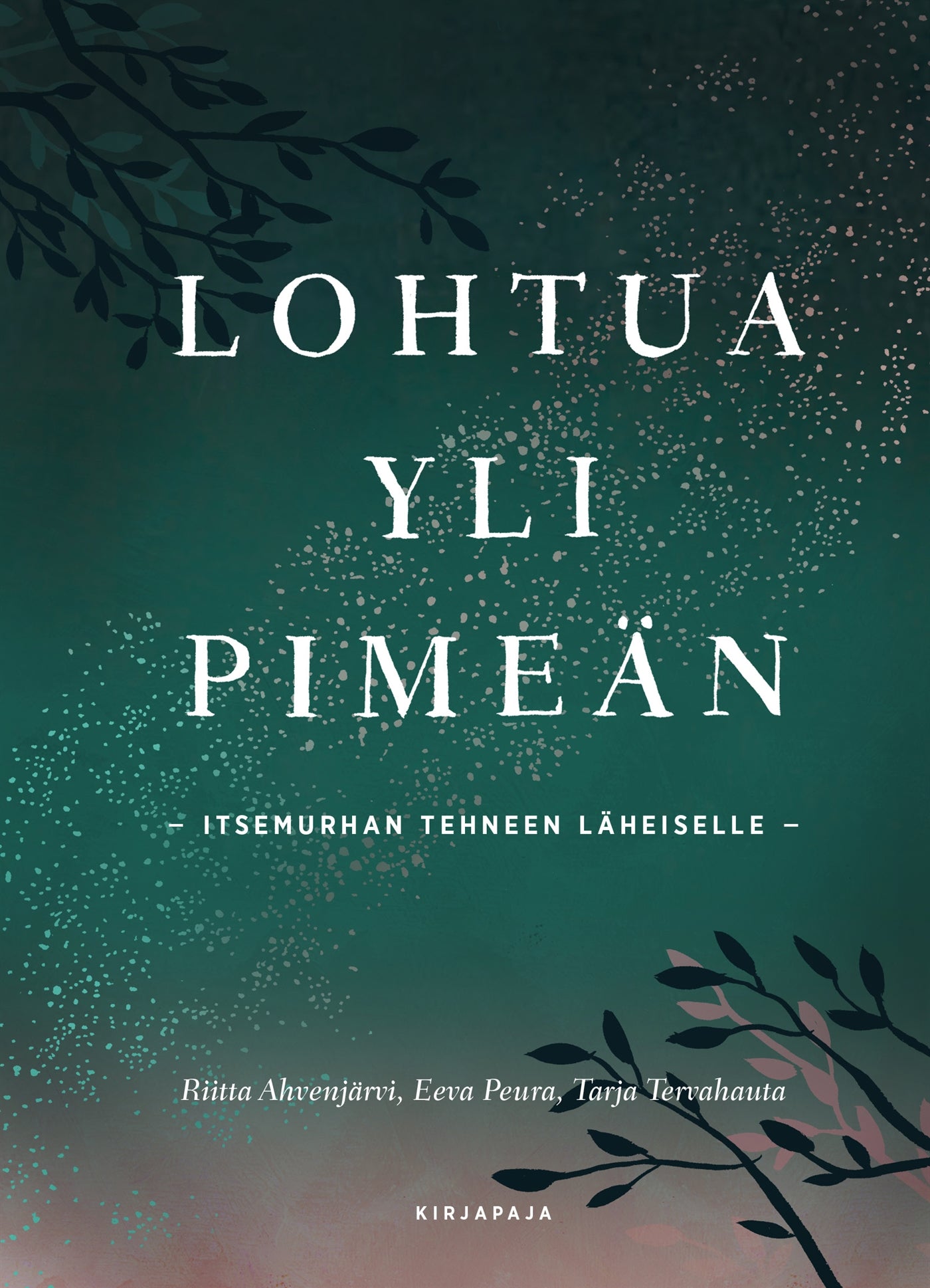 Lohtua yli pimeän – E-bok