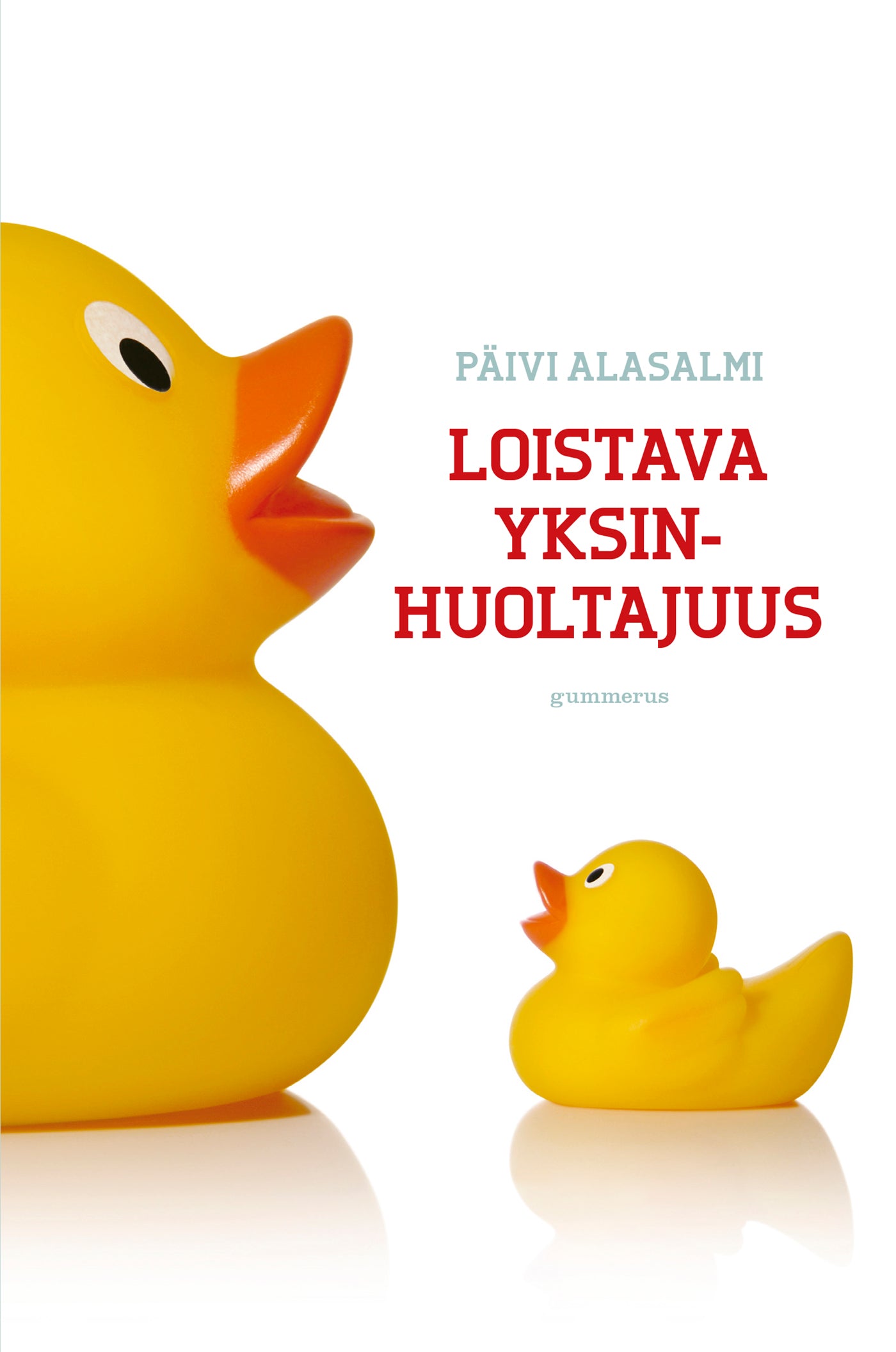 Loistava yksinhuoltajuus – E-bok