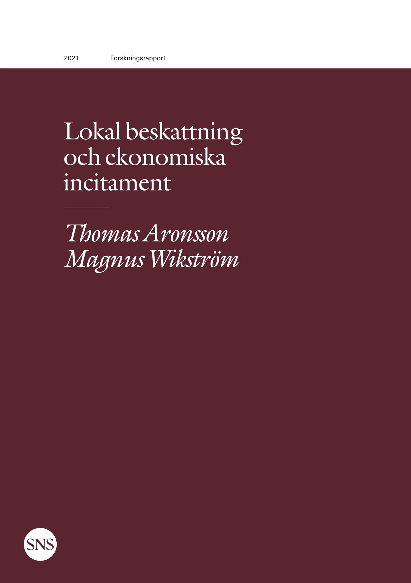 Lokal beskattning och ekonomiska incitament – E-bok