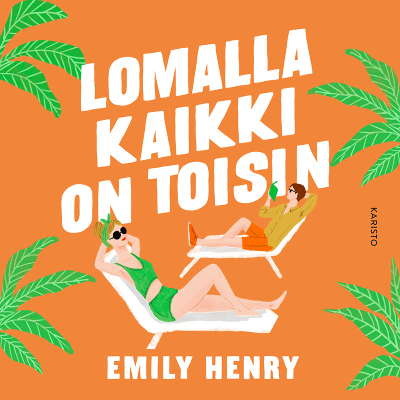 Lomalla kaikki on toisin – Ljudbok