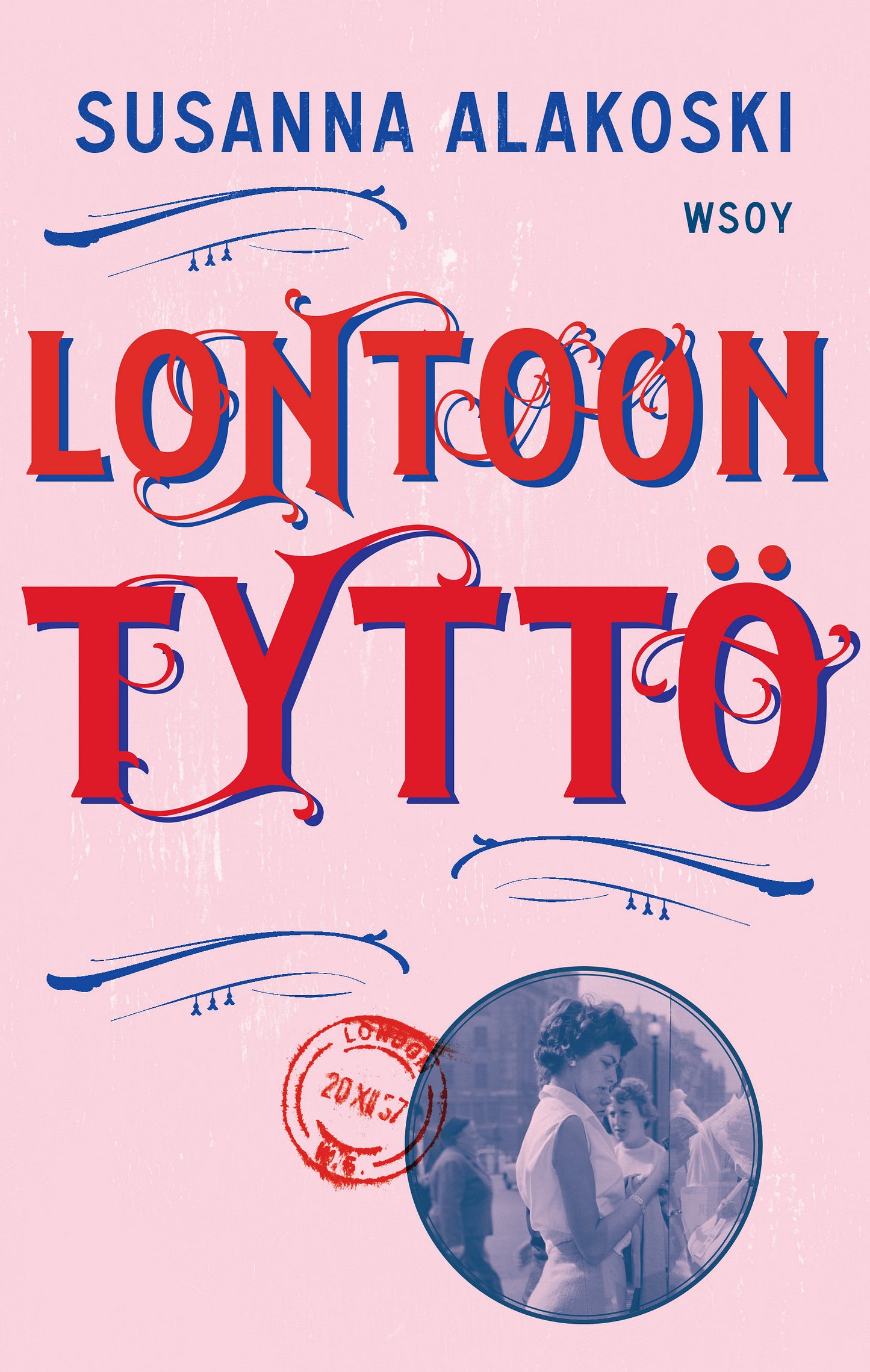 Lontoon tyttö – E-bok