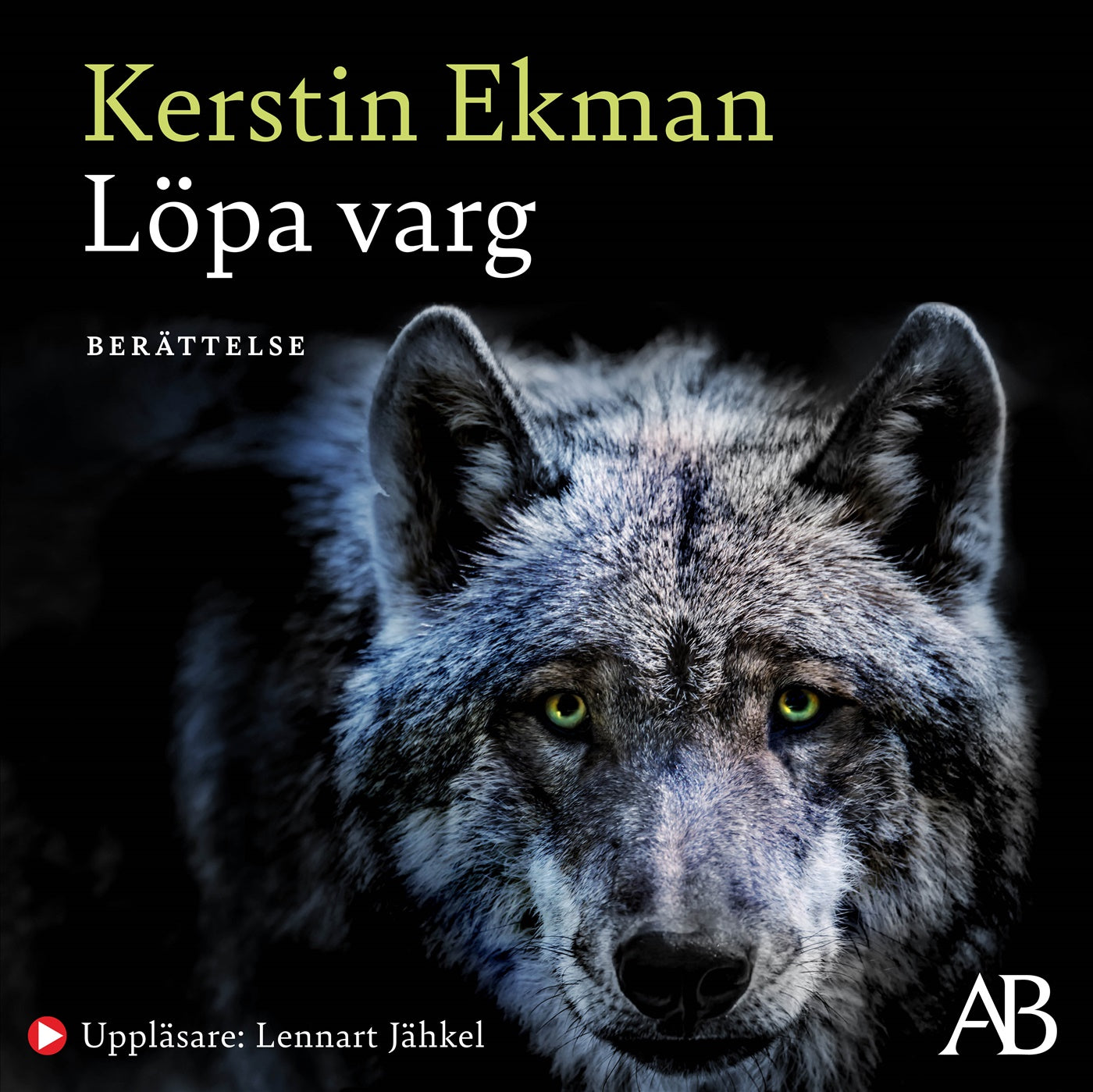 Löpa varg – Ljudbok