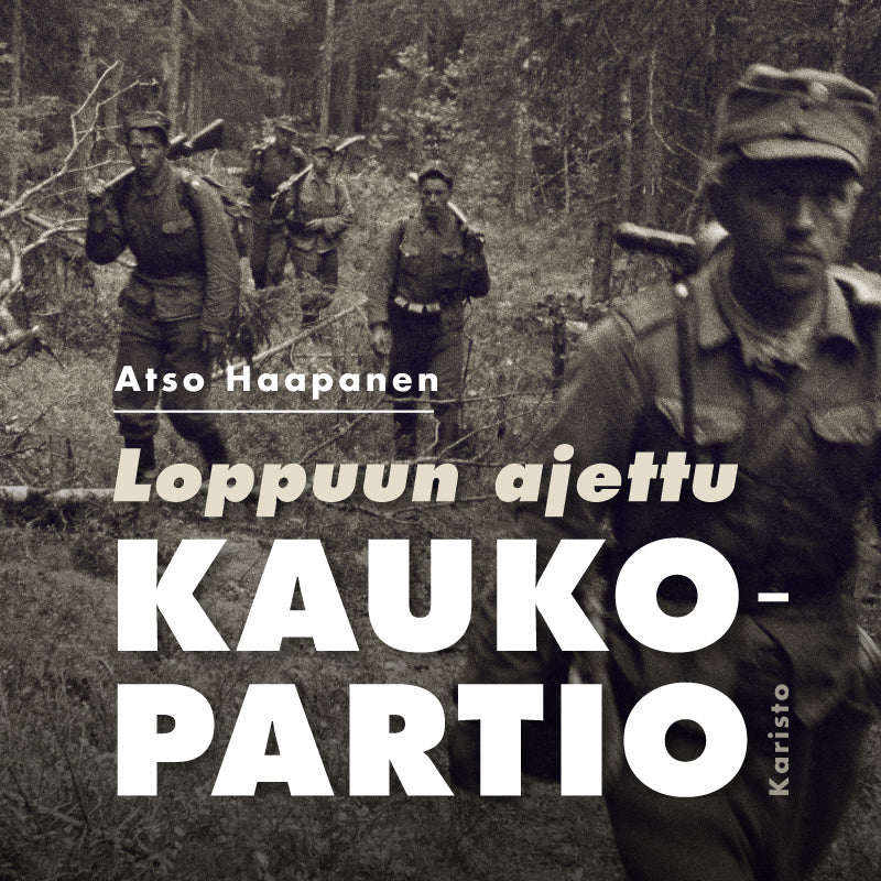 Loppuun ajettu kaukopartio – Ljudbok