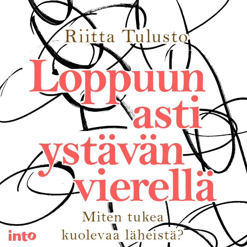 Loppuun asti ystävän vierellä – Ljudbok