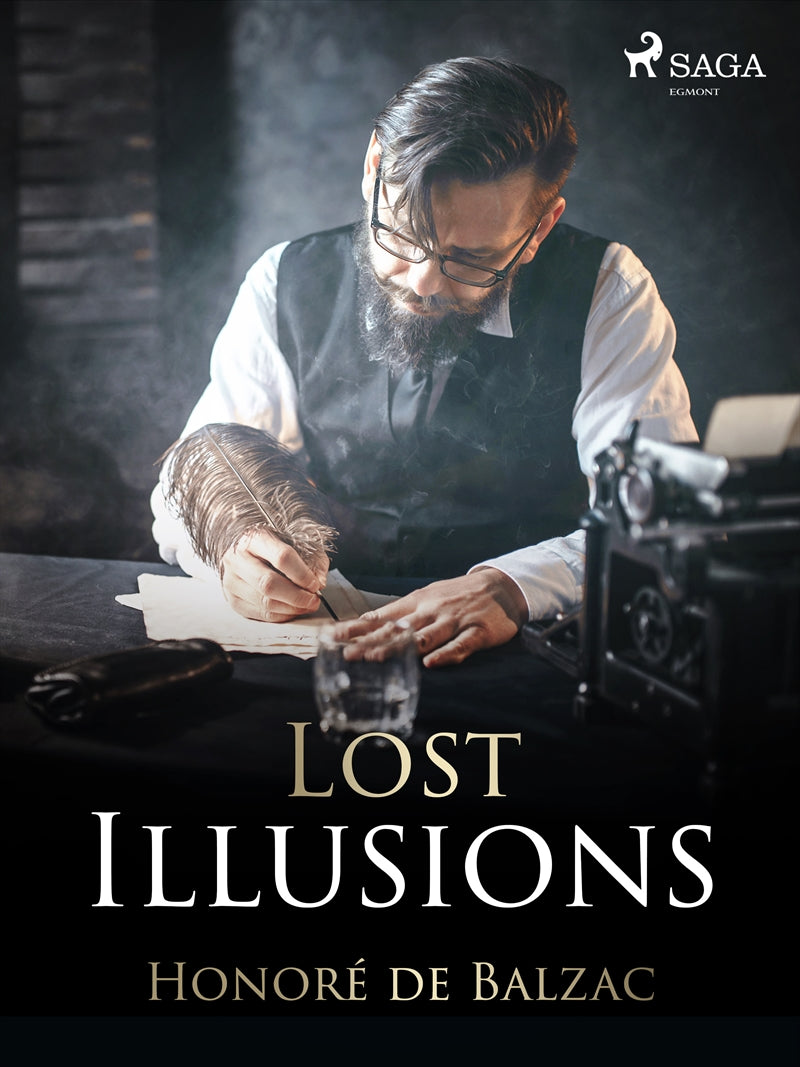 Lost Illusions – E-bok