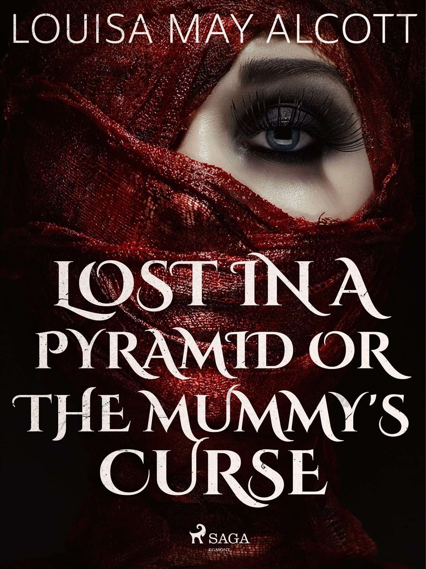 Lost in a Pyramid, or the Mummy's Curse – E-bok