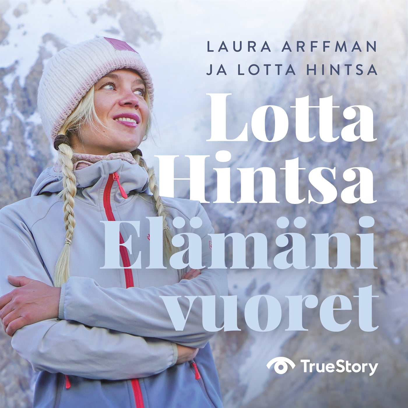 Lotta Hintsa – Elämäni vuoret – Ljudbok