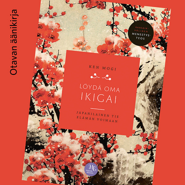 Löydä oma ikigai – Ljudbok