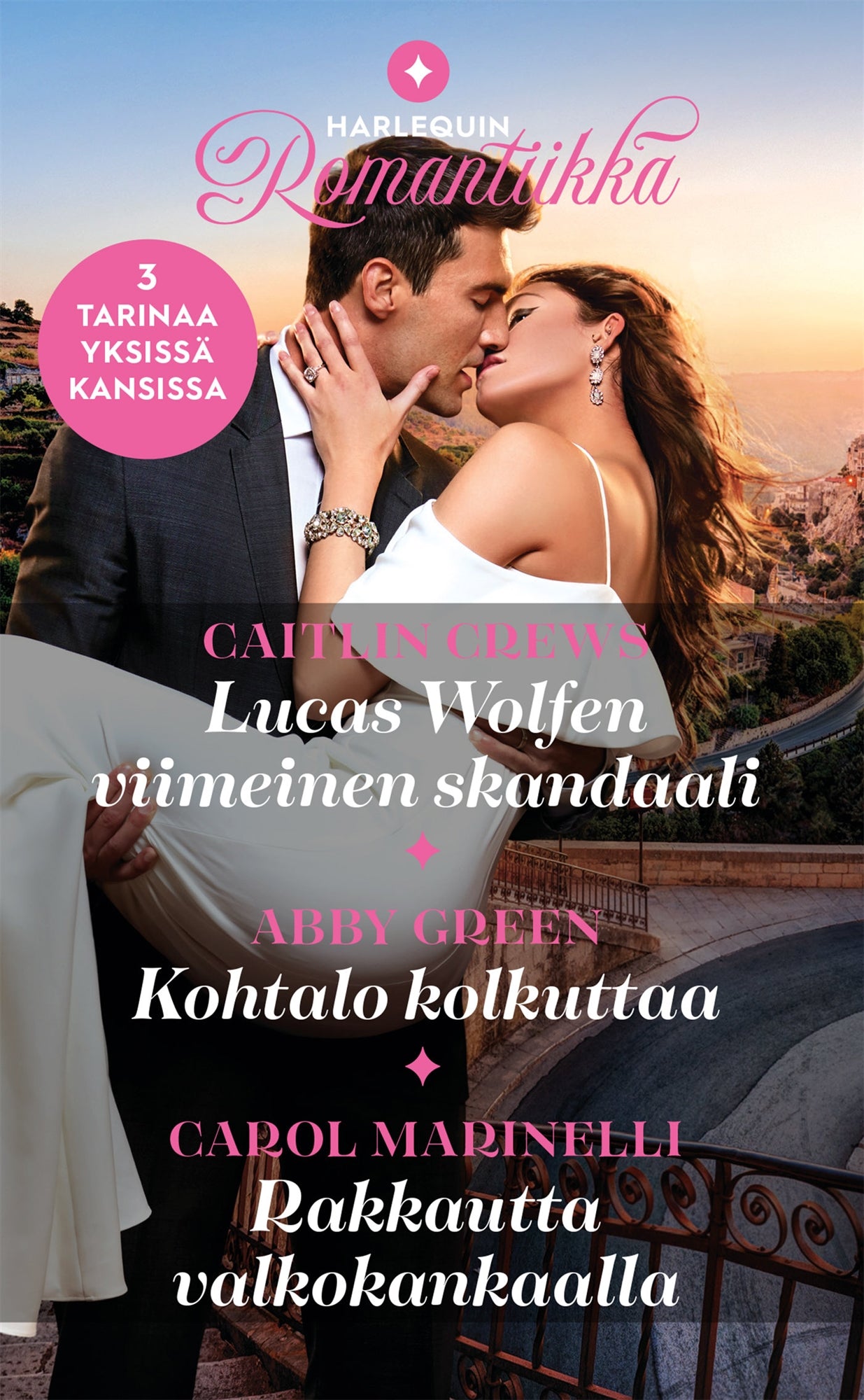 Lucas Wolfen viimeinen skandaali / Kohtalo kolkuttaa / Rakkautta valkokankaalla – E-bok