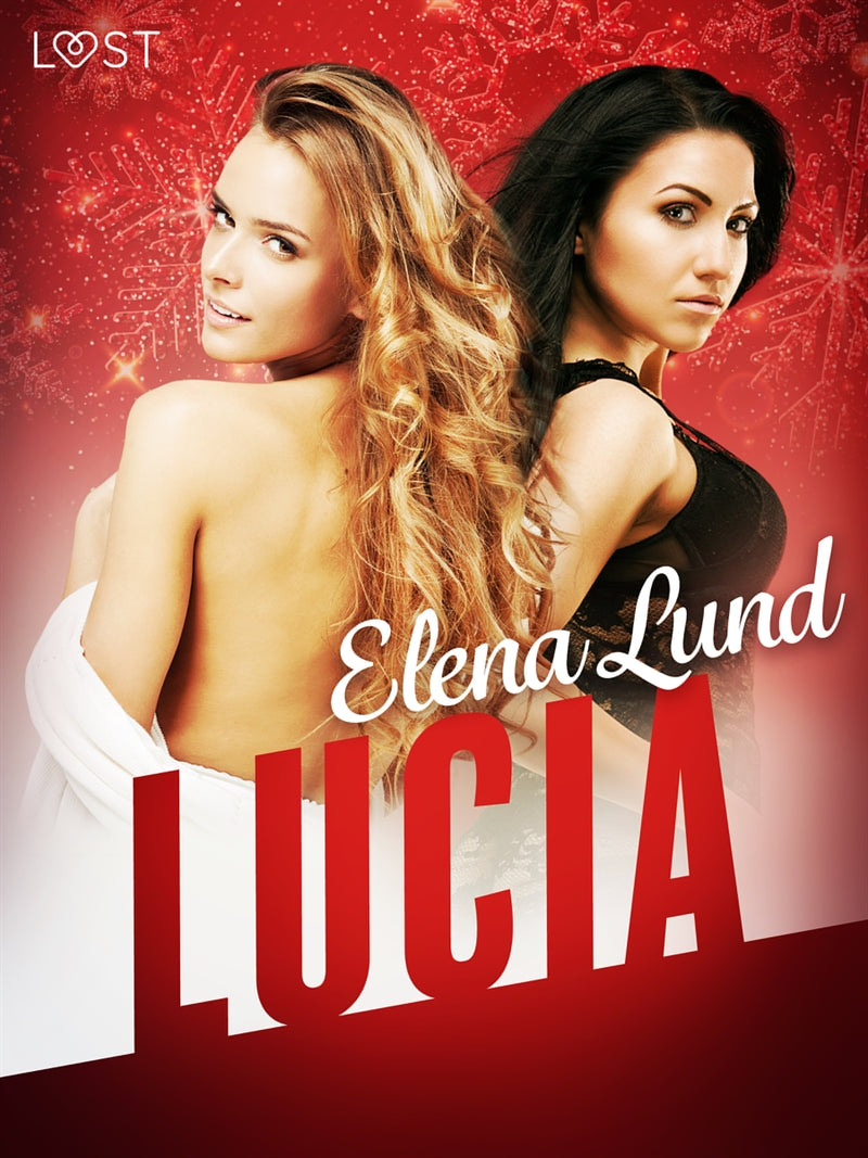 Lucia - Erotic Short Story – E-bok