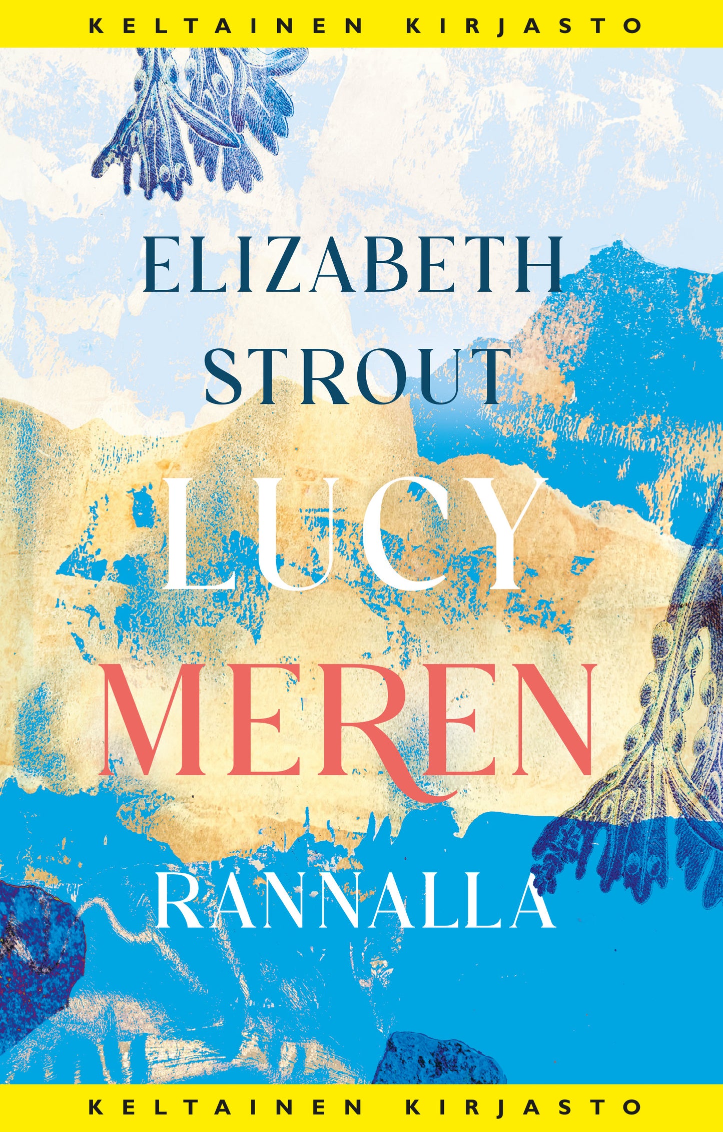 Lucy meren rannalla – E-bok