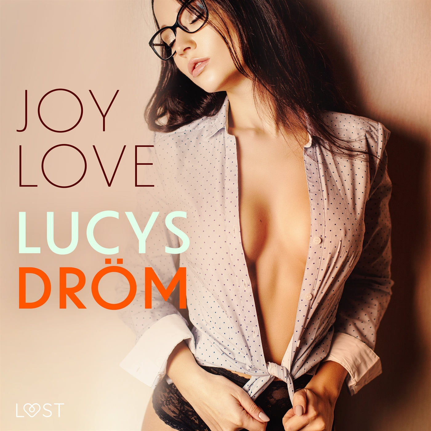 Lucys Dröm - erotisk novell – Ljudbok