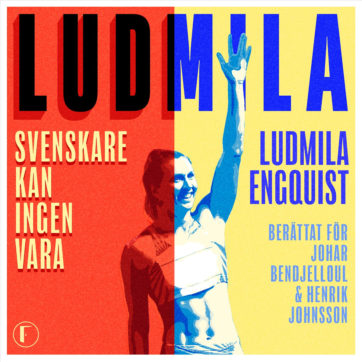 Ludmila : svenskare kan ingen vara – Ljudbok