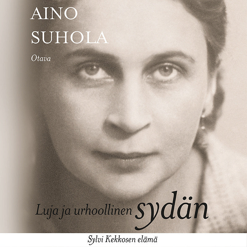 Luja ja urhoollinen sydän – Ljudbok