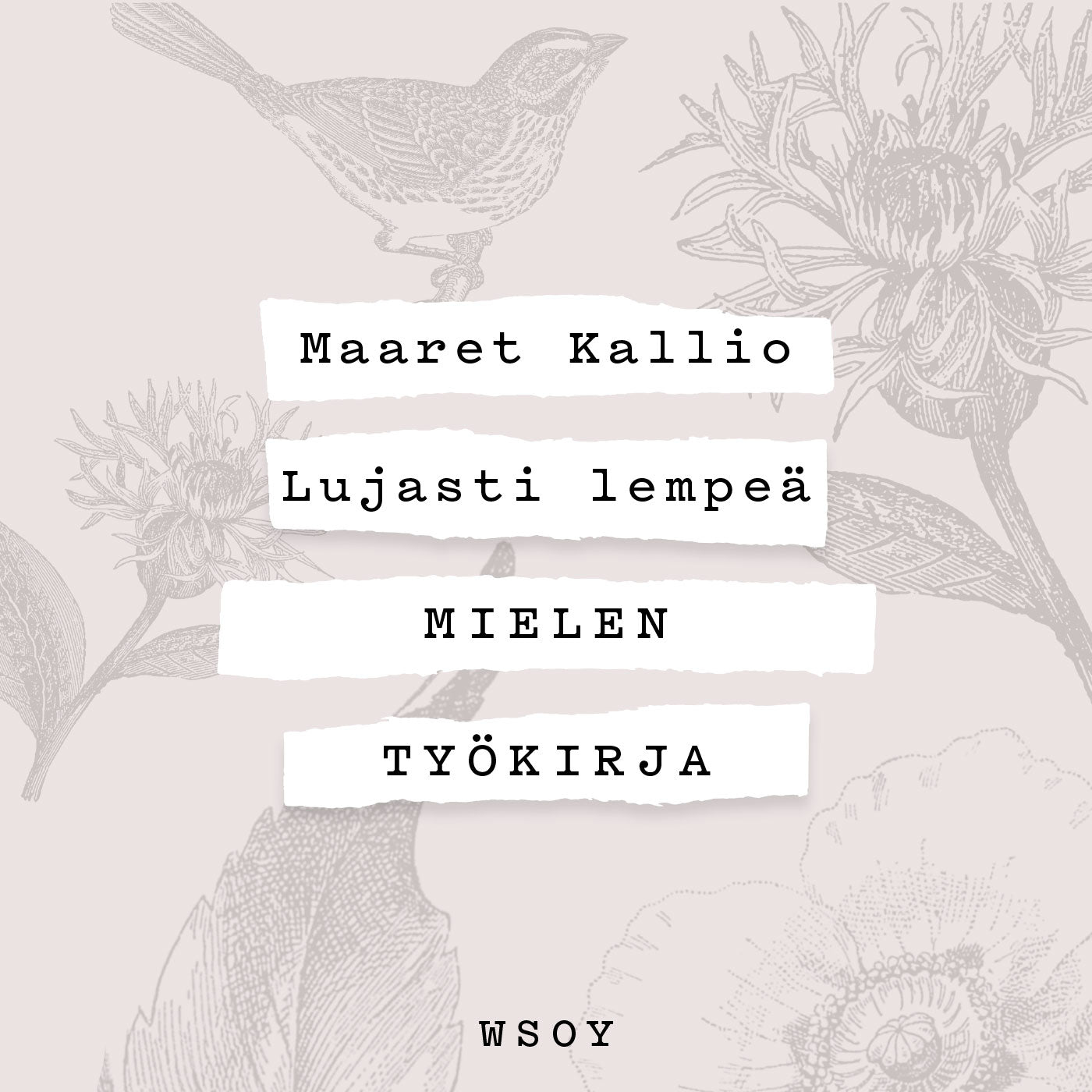 Lujasti lempeä - Mielen työkirja – Ljudbok
