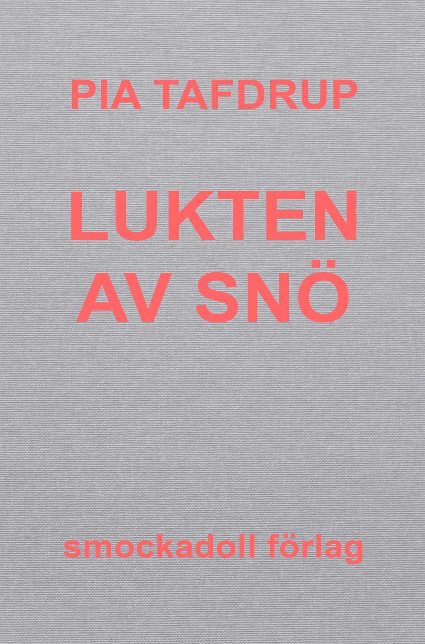 Lukten av snö – E-bok