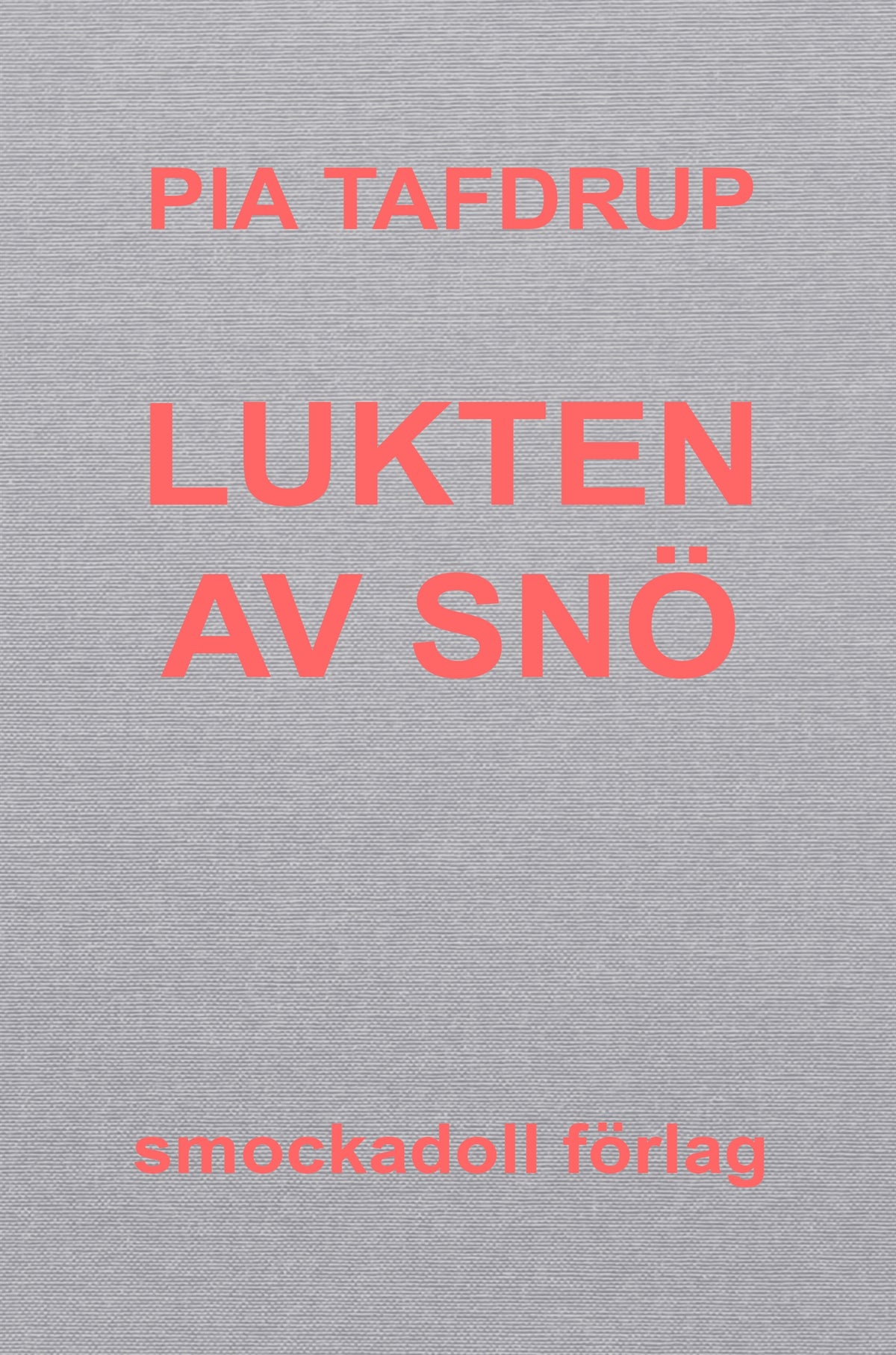 Lukten av snö – E-bok