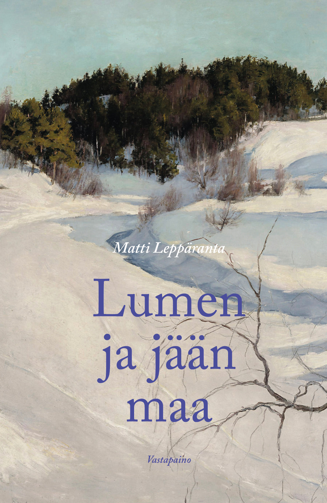 Lumen ja jään maa – E-bok