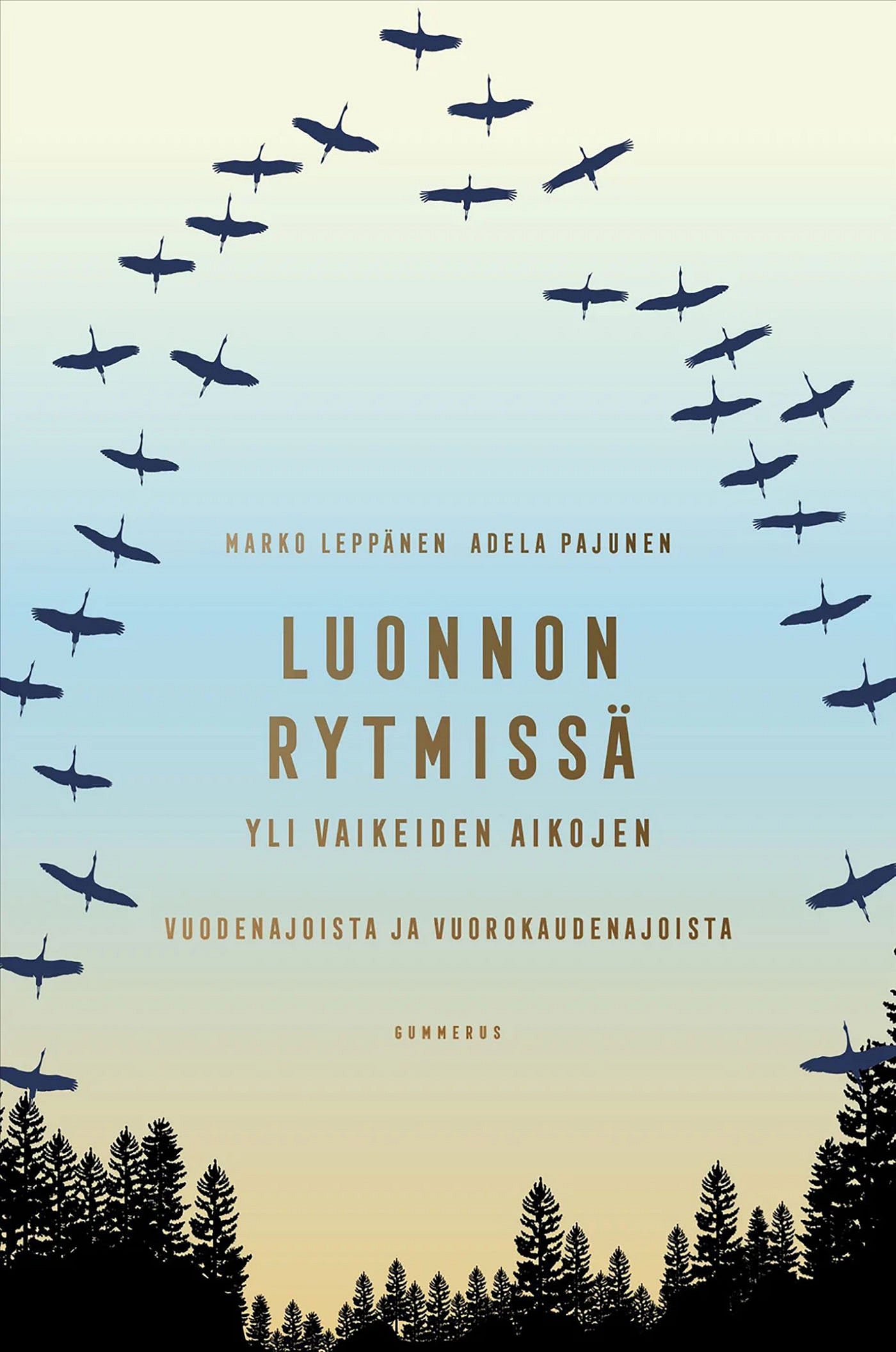 Luonnon rytmissä yli vaikeiden aikojen – E-bok