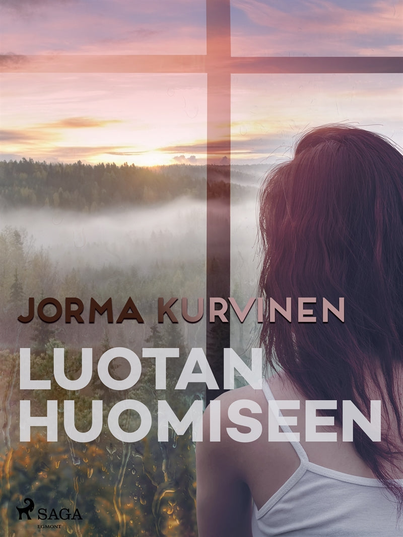 Luotan huomiseen – E-bok