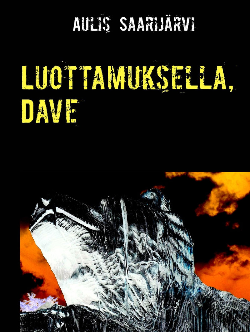Luottamuksella, Dave – E-bok