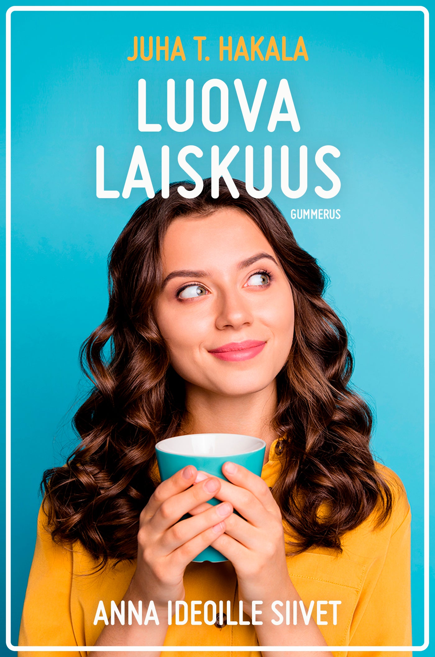 Luova laiskuus – E-bok