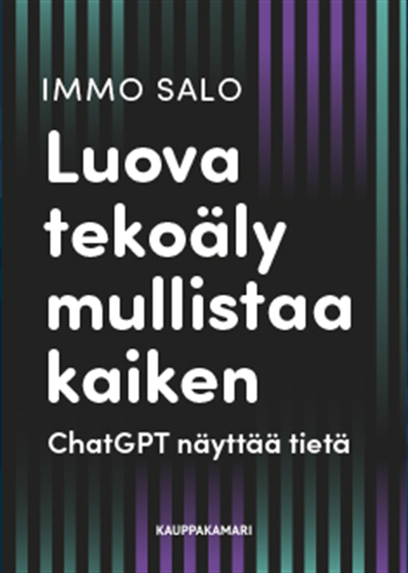Luova tekoäly mullistaa kaiken – E-bok