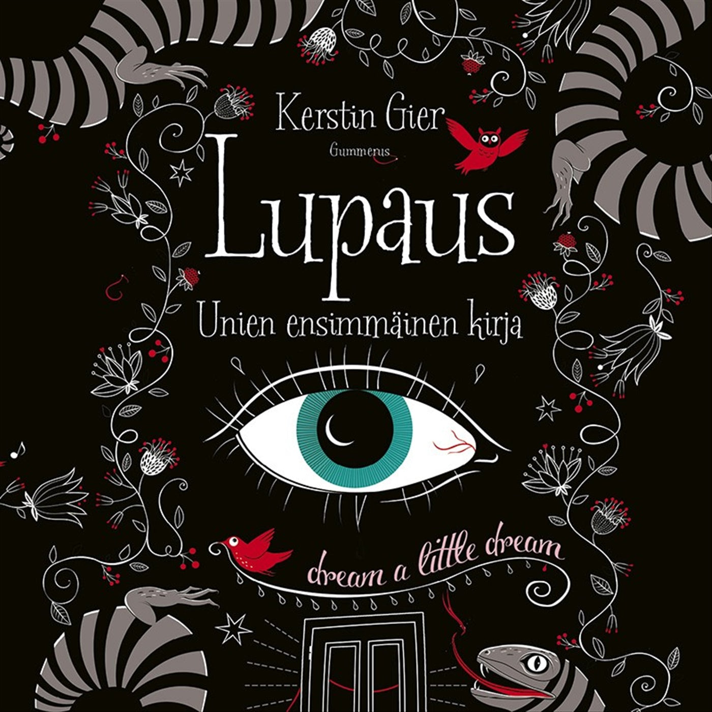 Lupaus - Unien ensimmäinen kirja – Ljudbok