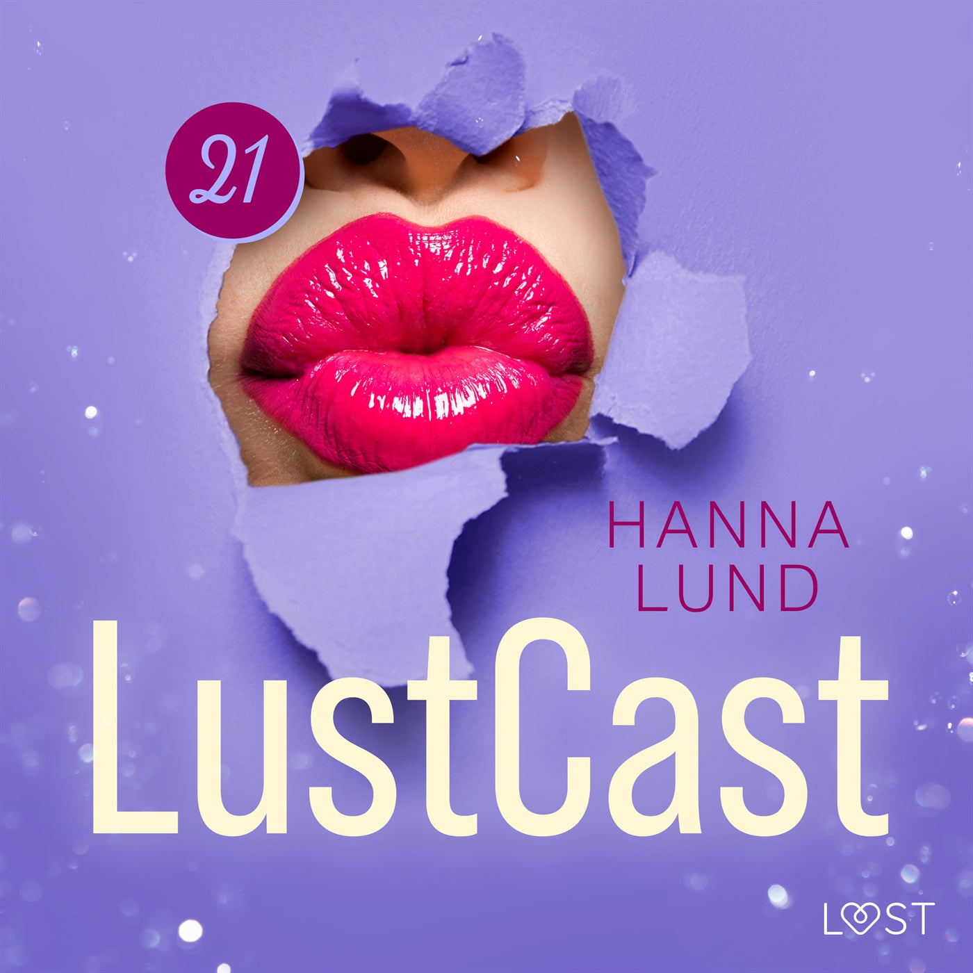 LustCast: Gruppsex på tantriskt vis – Ljudbok