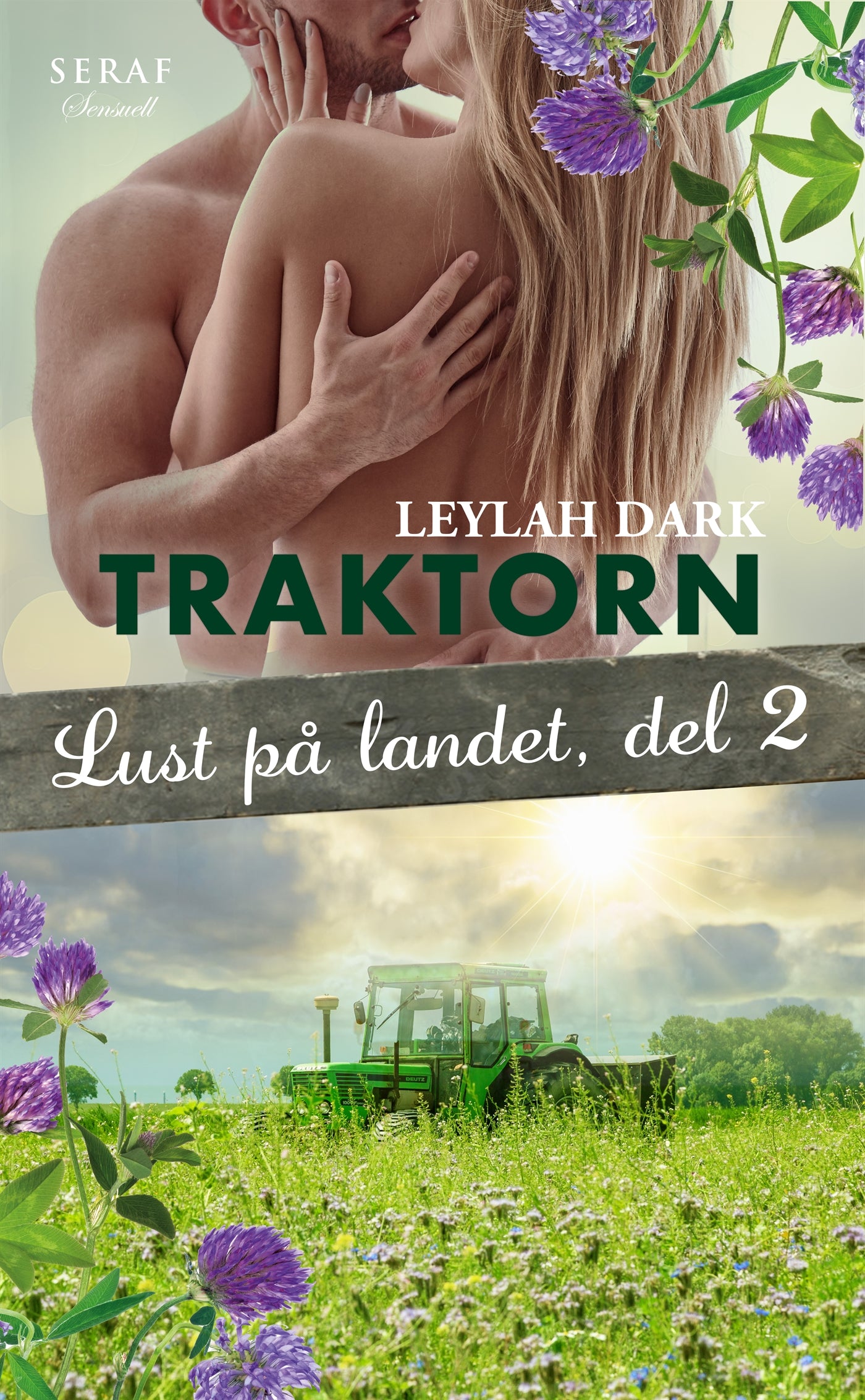 Lust på landet 2: Traktorn – E-bok